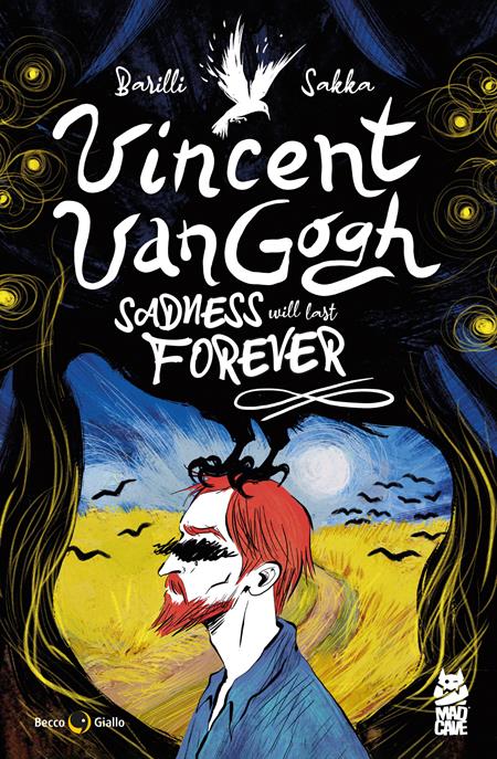 VINCENT VAN GOGH SADNESS WILL LAST FOREVER TP (MR) ISBN: 9781545823453 - FOC DATE: 2/2/26 - Release Date: 2/25/26