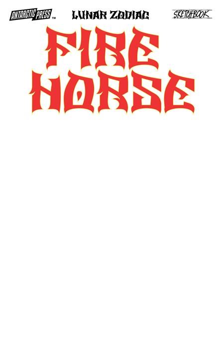 FIRE HORSE SKETCHBOOK ISBN: 61072106036000111 - Release Date: 2/11/26