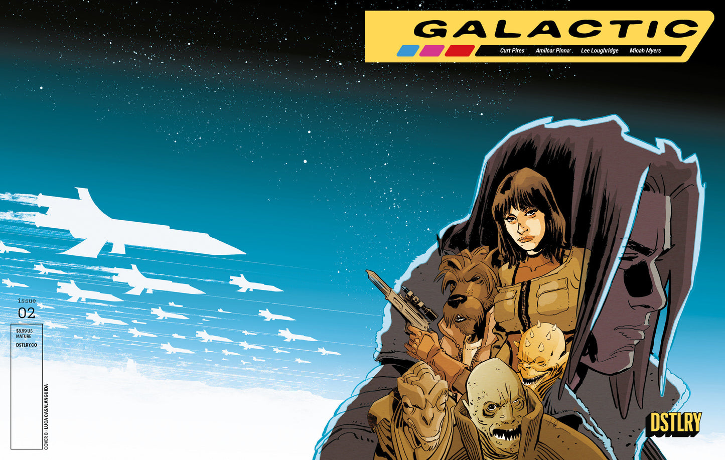 GALACTIC #2 CVR B LUCA CASALANGUIDA VARIANT ISBN: 61499847378600221 - FOC DATE: 6/7/26 - Release Date: 7/29/26