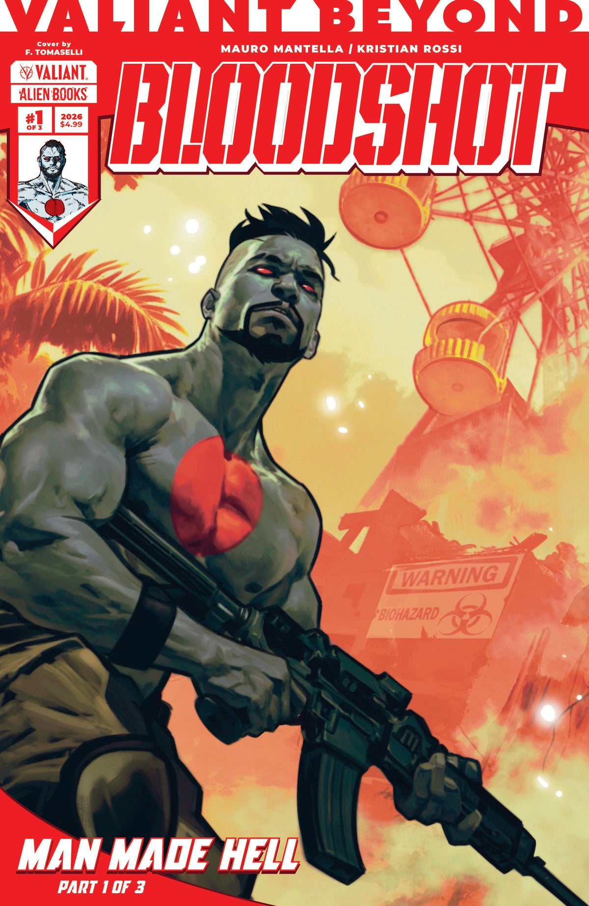 Valiant Beyond: Bloodshot #4--Man Made Hell #1 Variant B (Tomaselli) ISBN: 73238818114800421 - FOC DATE: 5/17/26 - Release Date: 6/24/26