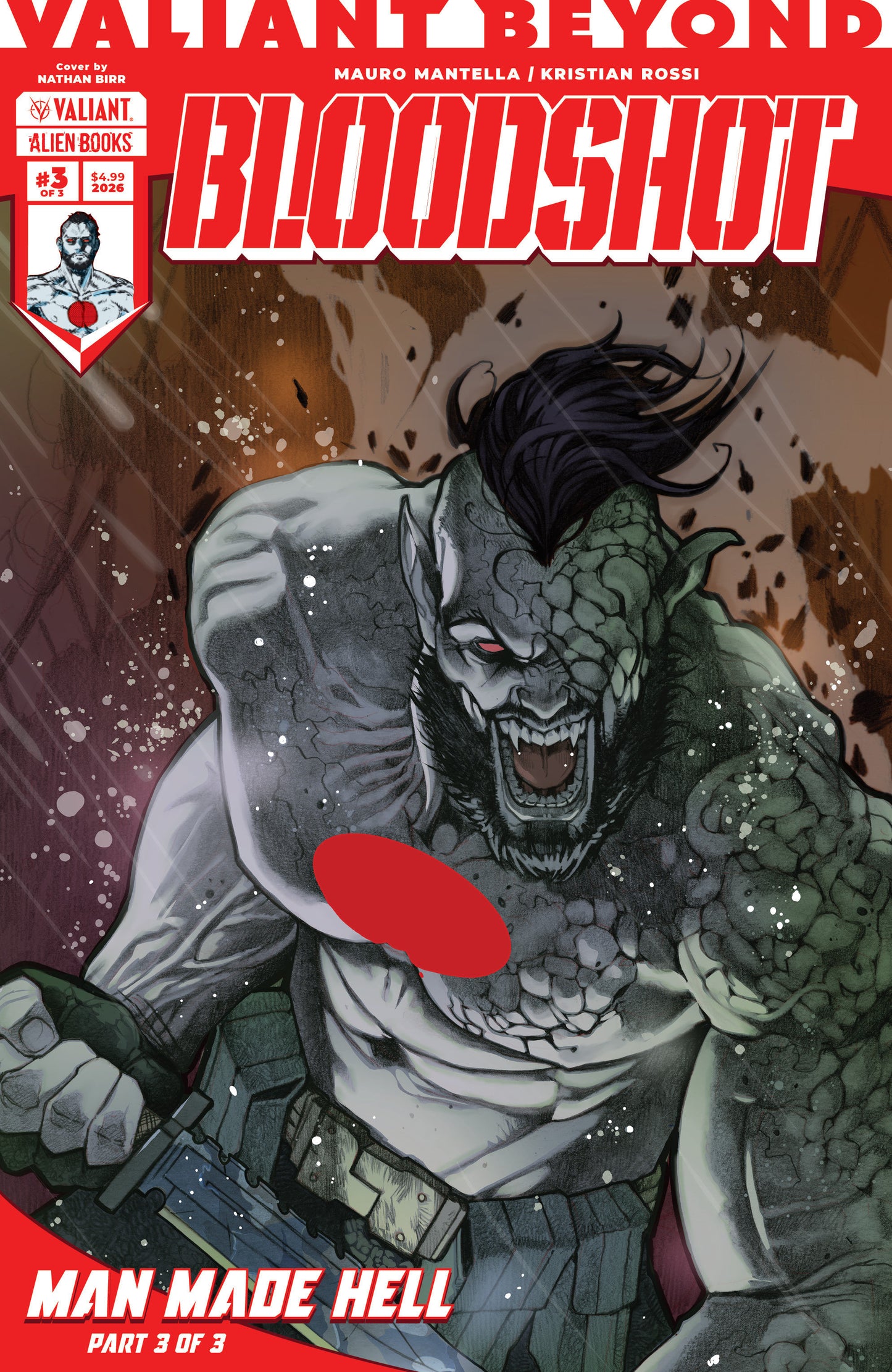 Valiant Beyond: Bloodshot #6--Man Made Hell #3 Variant B (Birr) ISBN: 73238818114800621 - FOC DATE: 7/19/26 - Release Date: 8/26/26