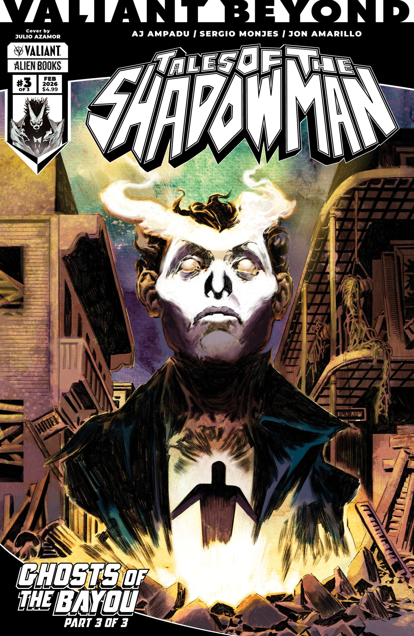 Valiant Beyond: Tales of the Shadowman #6--Ghosts of the Bayou #3 Variant B (Azamor) ISBN: 73238818124700621 - Release Date: 3/4/26