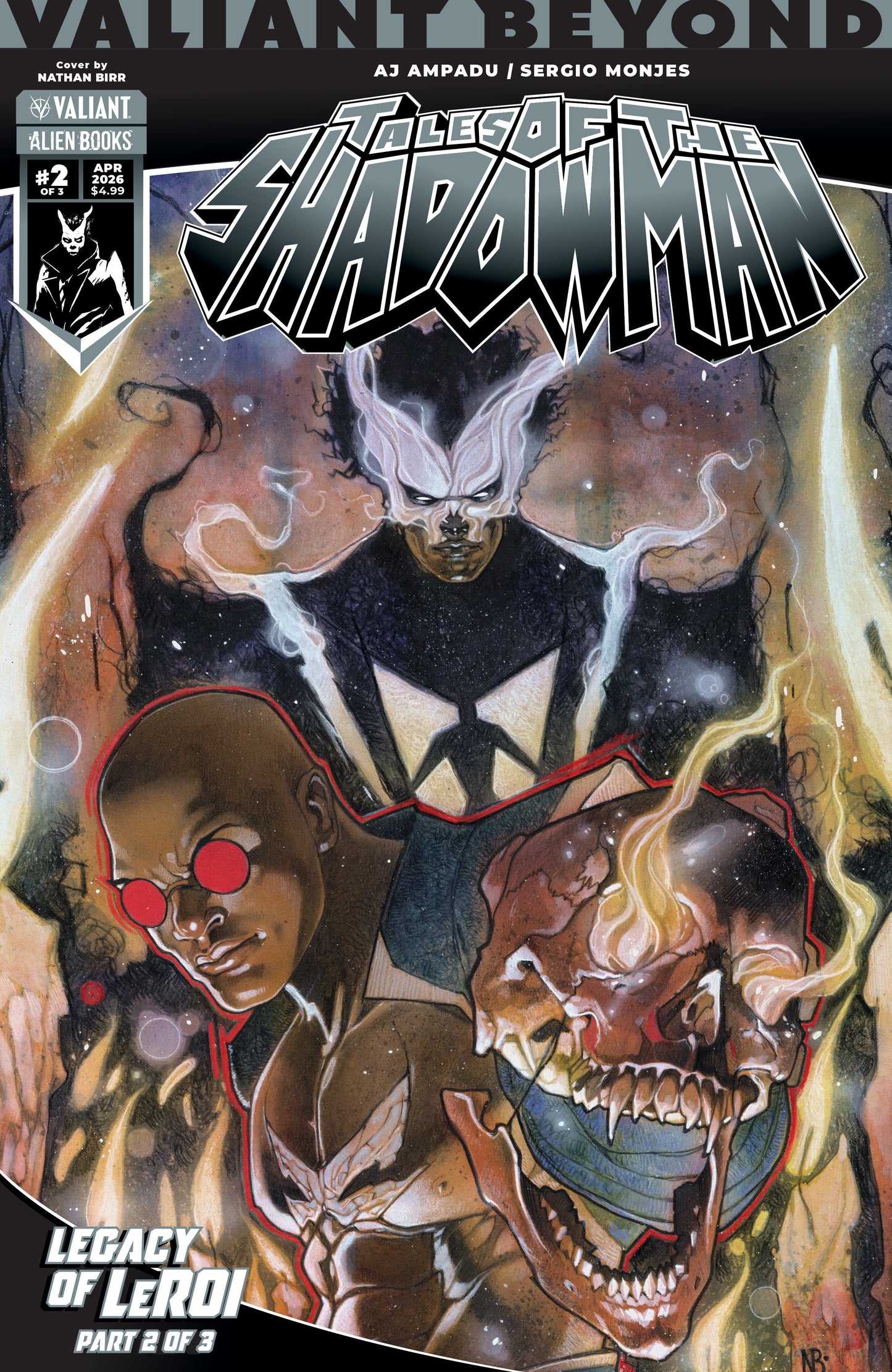 Valiant Beyond: Tales of the Shadowman #8--Legacy of LeRoi #2 Cover A (Birr) ISBN: 73238818124700811 - FOC DATE: 4/26/26 - Release Date: 6/3/26