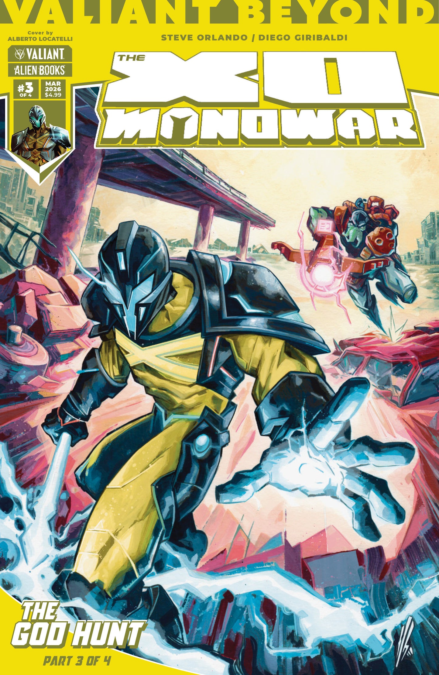 Valiant Beyond: The X-O Manowar #7--The God Hunt #3 Variant B (Locatelli) ISBN: 73238818144500721 - FOC DATE: 02/09/2026 - Release Date: 03/18/2026