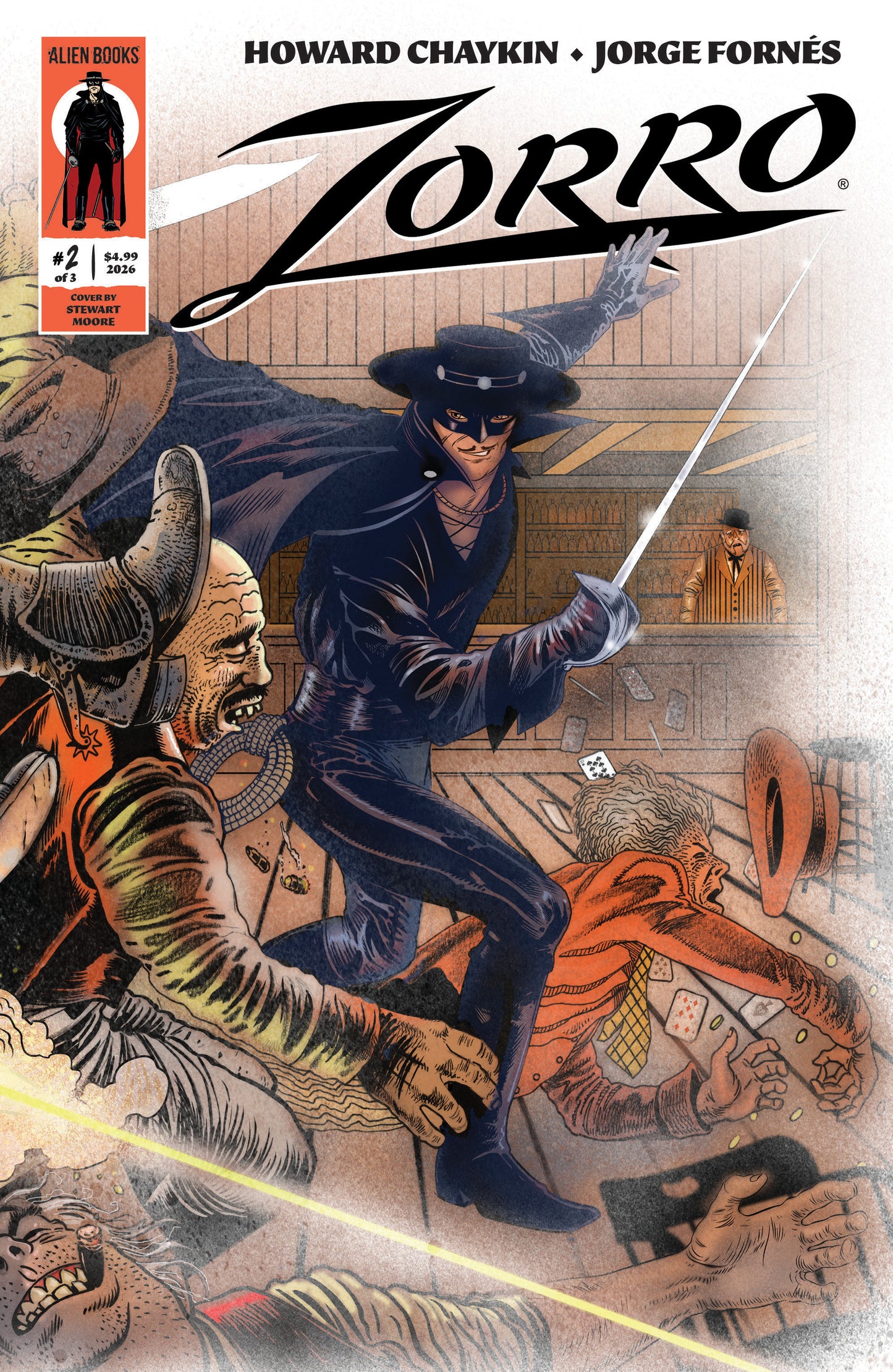 Zorro #2 Cover A (Moore Wraparound Variant) ISBN: 73238818464400211 - FOC DATE: 5/24/26 - Release Date: 7/1/26