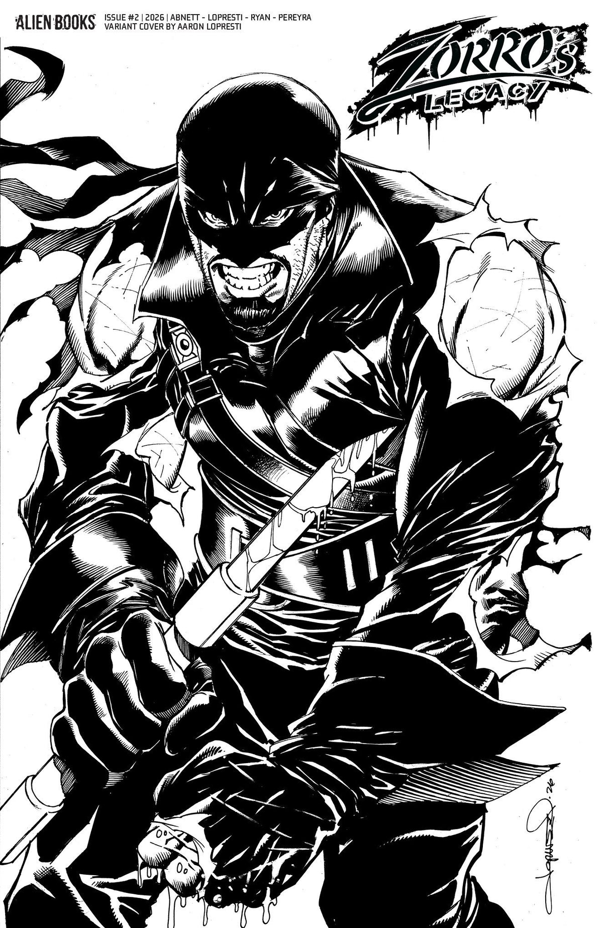 Zorro's Legacy #2 Variant D (Lopresti B&W) ISBN: 73238818484200241 - FOC DATE: 7/12/26 - Release Date: 8/19/26