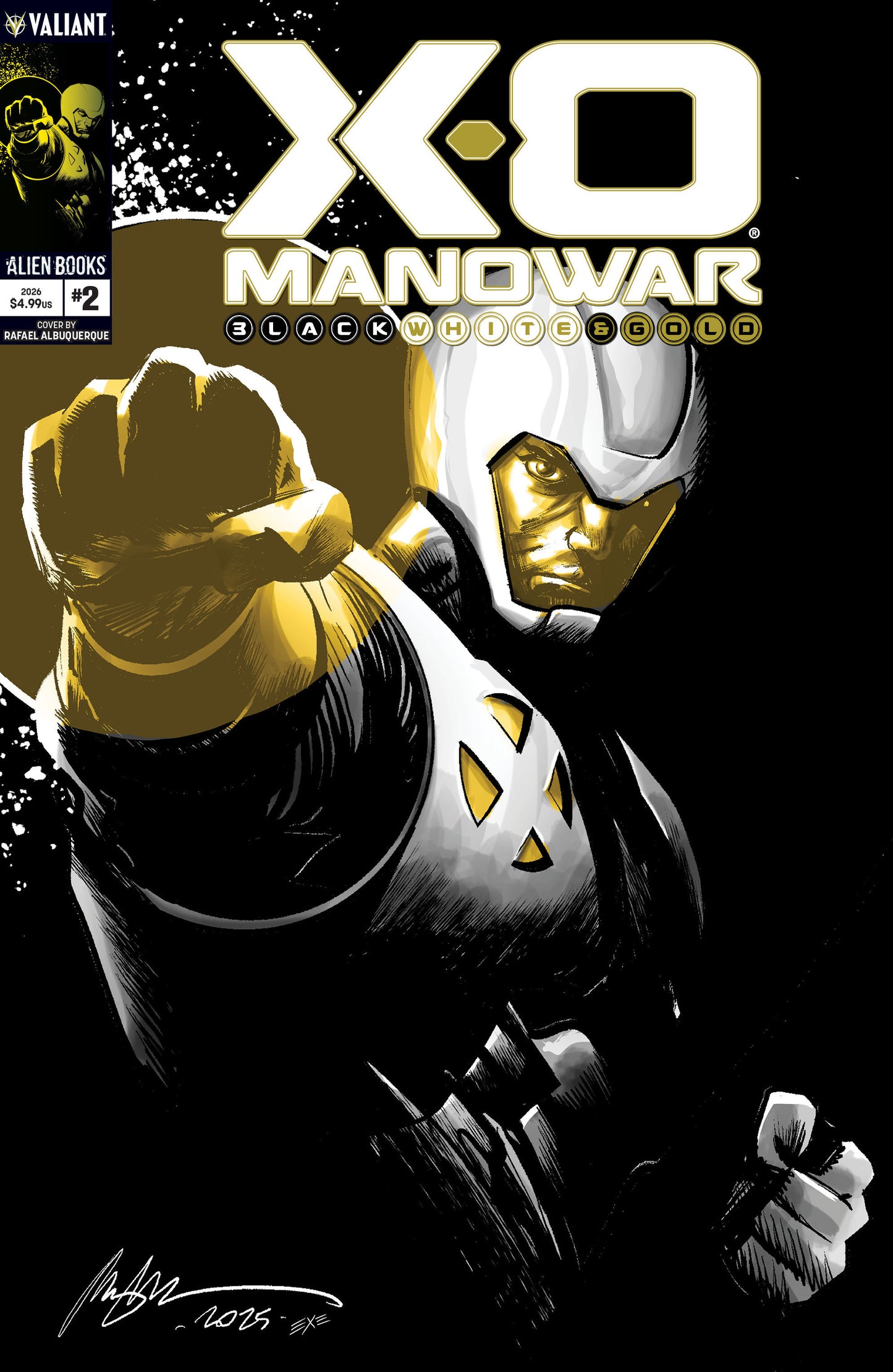 X-O Manowar: Black, White & Gold #2 Cover A (Albuquerque) ISBN: 73238819034800211 - FOC DATE: 10/25/26 - Release Date: 12/9/26