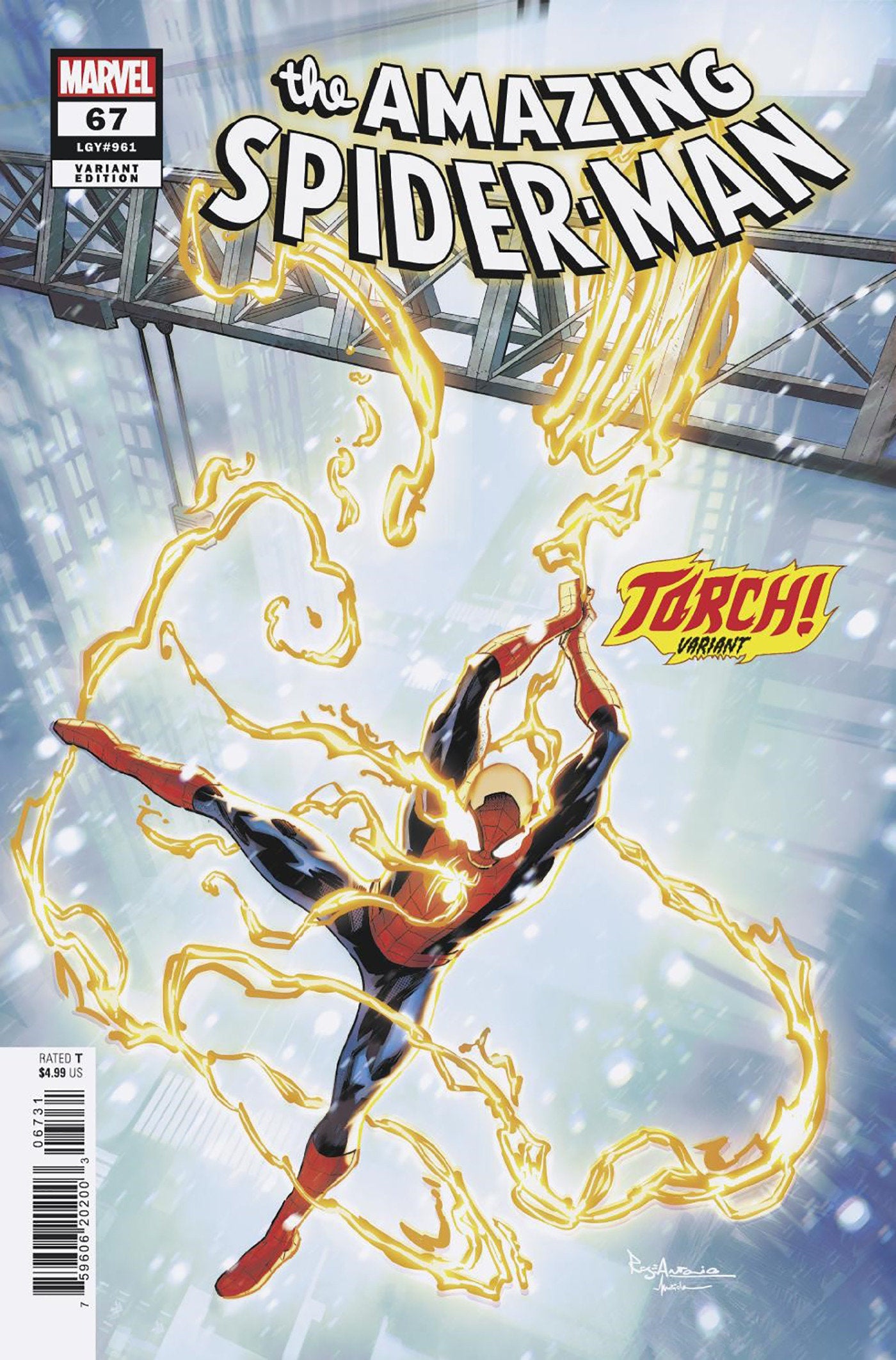 AMAZING SPIDER-MAN #67 ROGE ANTONIO TORCH! VARIANT - Release Date: 2/12/25