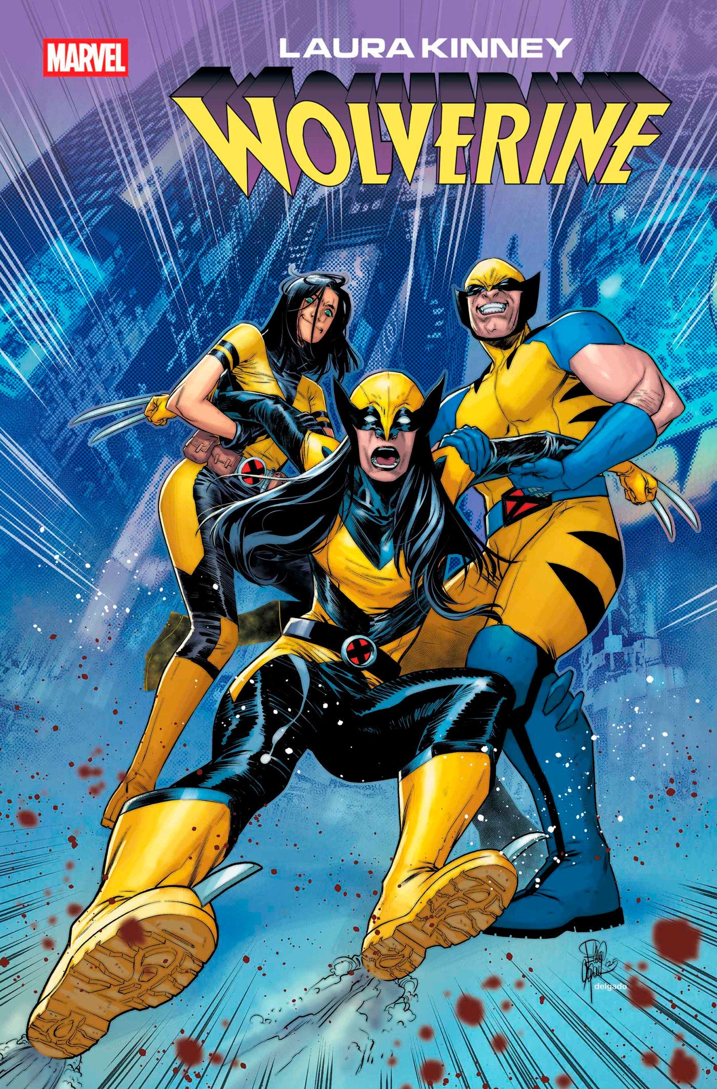 LAURA KINNEY: WOLVERINE #6 - Release Date: 5/7/25