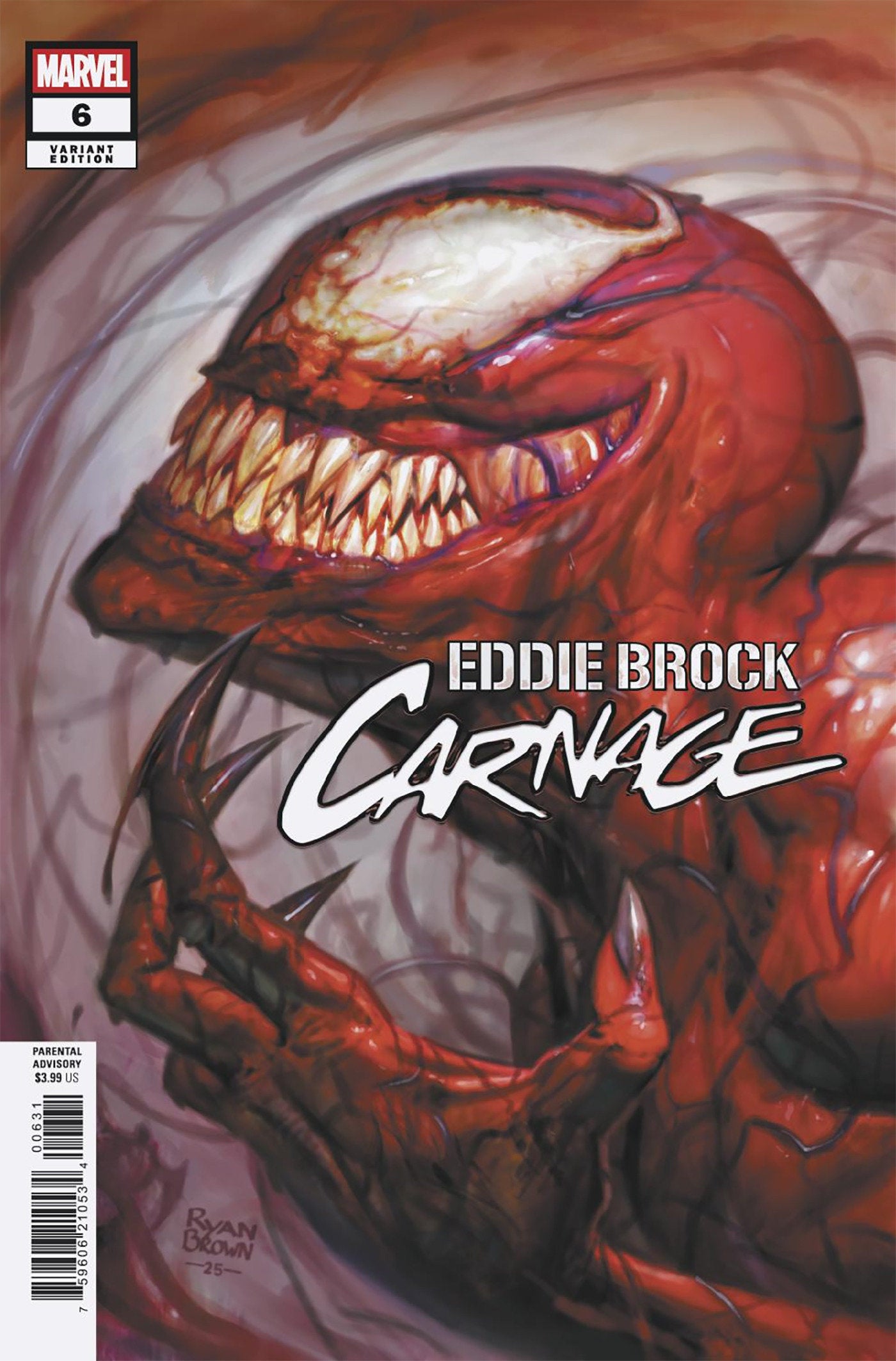 EDDIE BROCK: CARNAGE #6 RYAN BROWN VARIANT - ISBN: 75960621053400631 - Release Date: 7/16/25