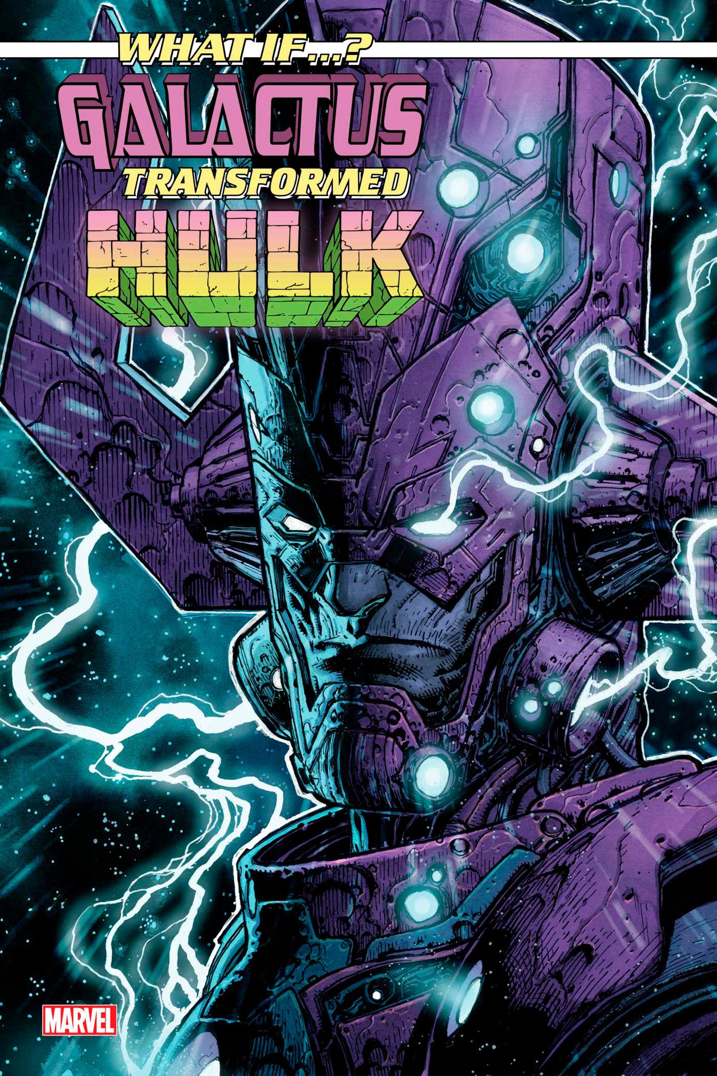 WHAT IF...? GALACTUS: GALACTUS TRANSFORMED HULK? #1 STEPHEN PLATT VARIANT - Release Date: 1/1/25