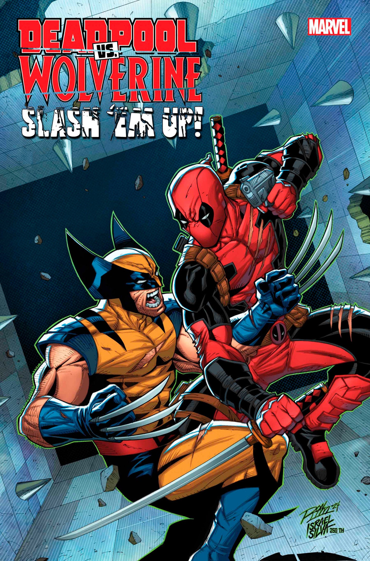 DEADPOOL VS. WOLVERINE: SLASH 'EM UP #1 - Release Date: 3/26/25