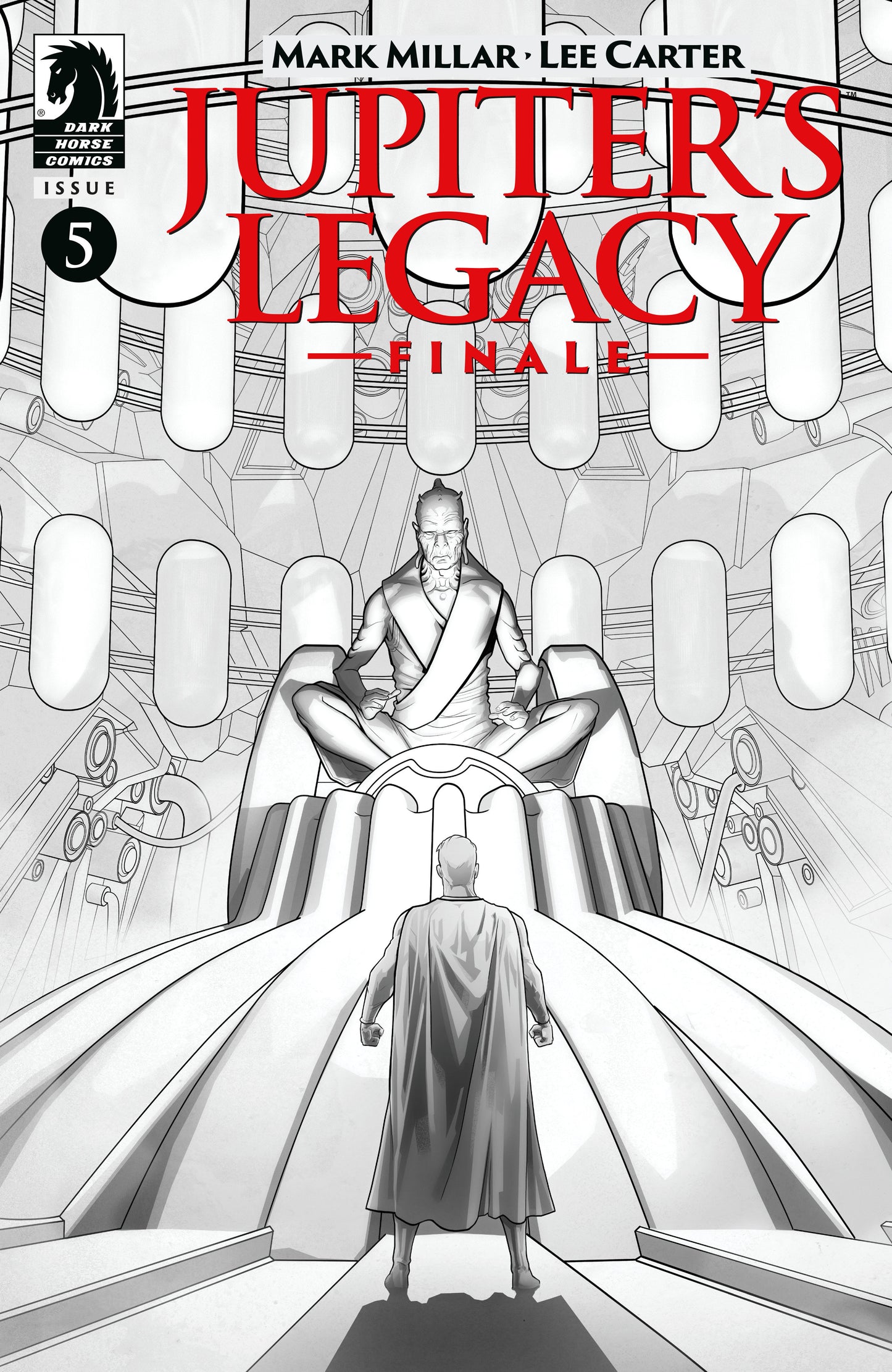 Jupiter's Legacy: Finale #5 (CVR B) (B&W) (Lee Carter) - Release Date: 3/12/25