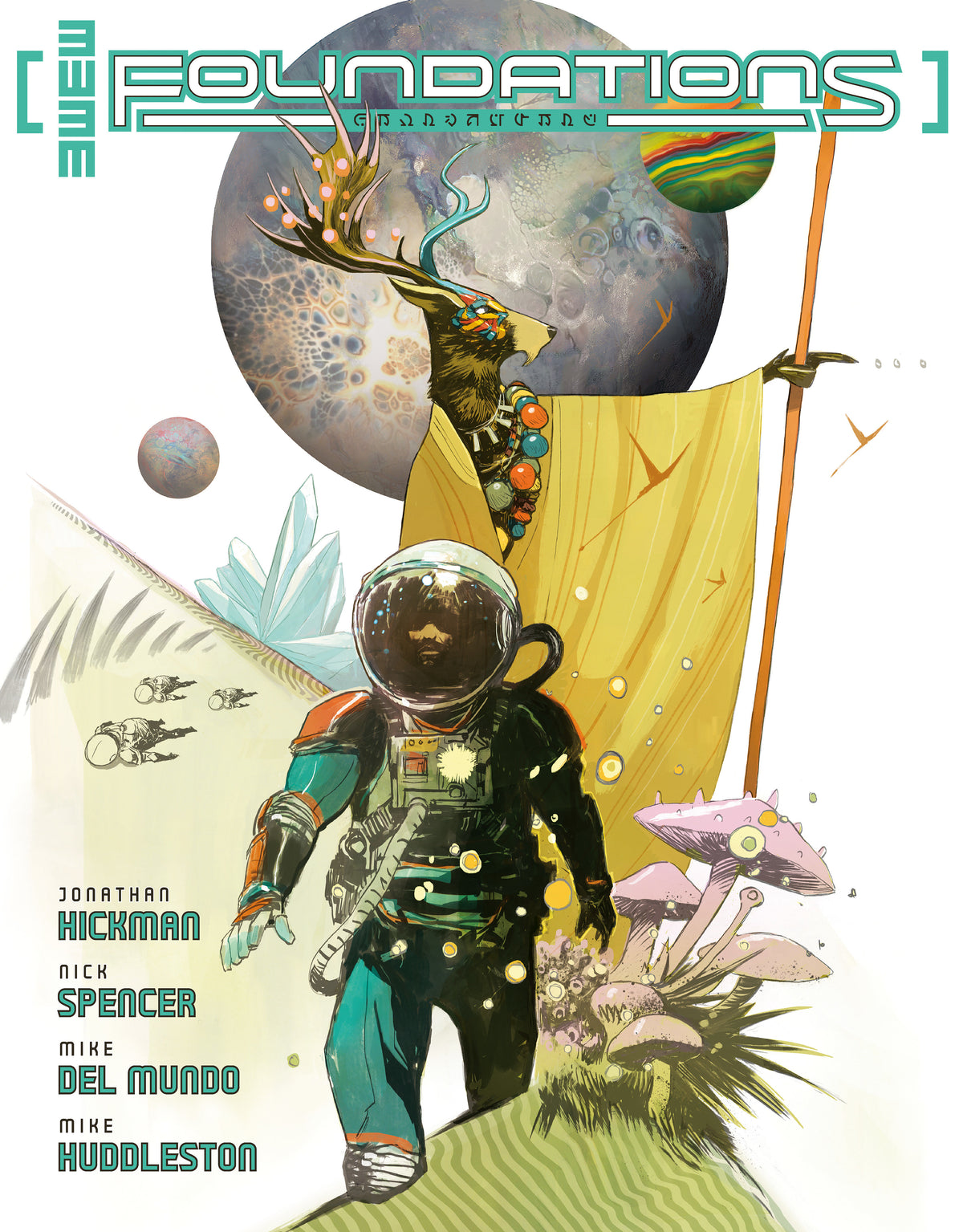 Foundations one-shot (CVR A) (3W3M) (Mike Huddleston) ISBN: 76156801446400111 - FOC DATE: 5/31/26 - Release Date: 7/8/26