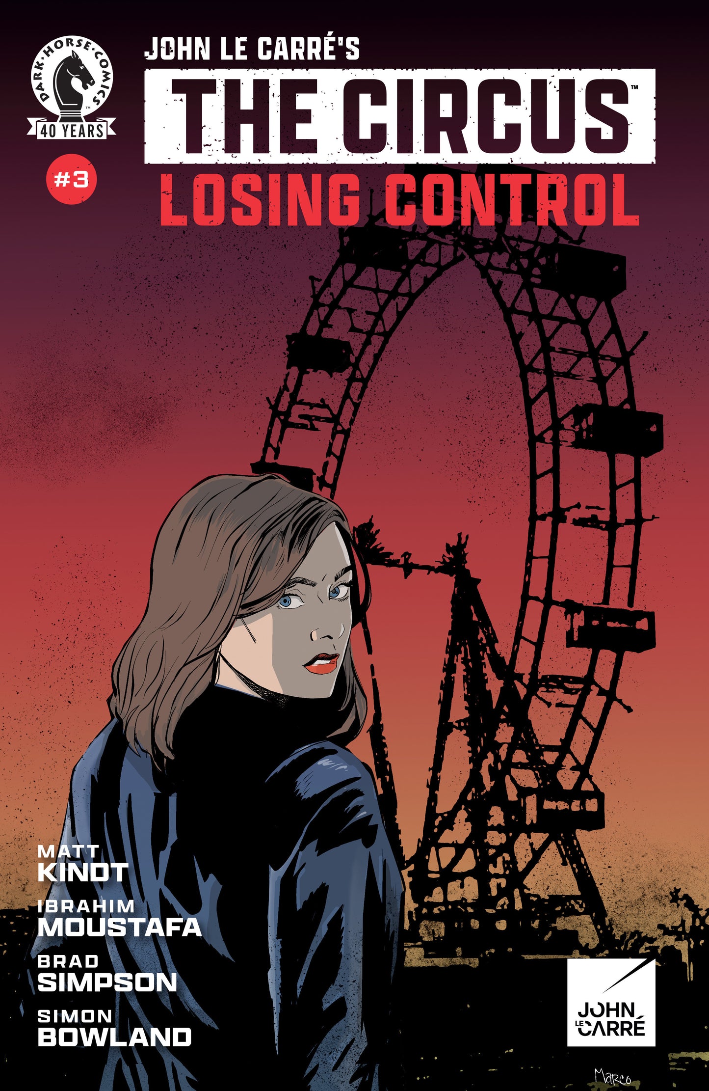 John le Carre's: The Circus--Losing Control #3 (CVR A) (Maro Finnegan) ISBN: 76156801455600311 - Release Date: 3/4/26