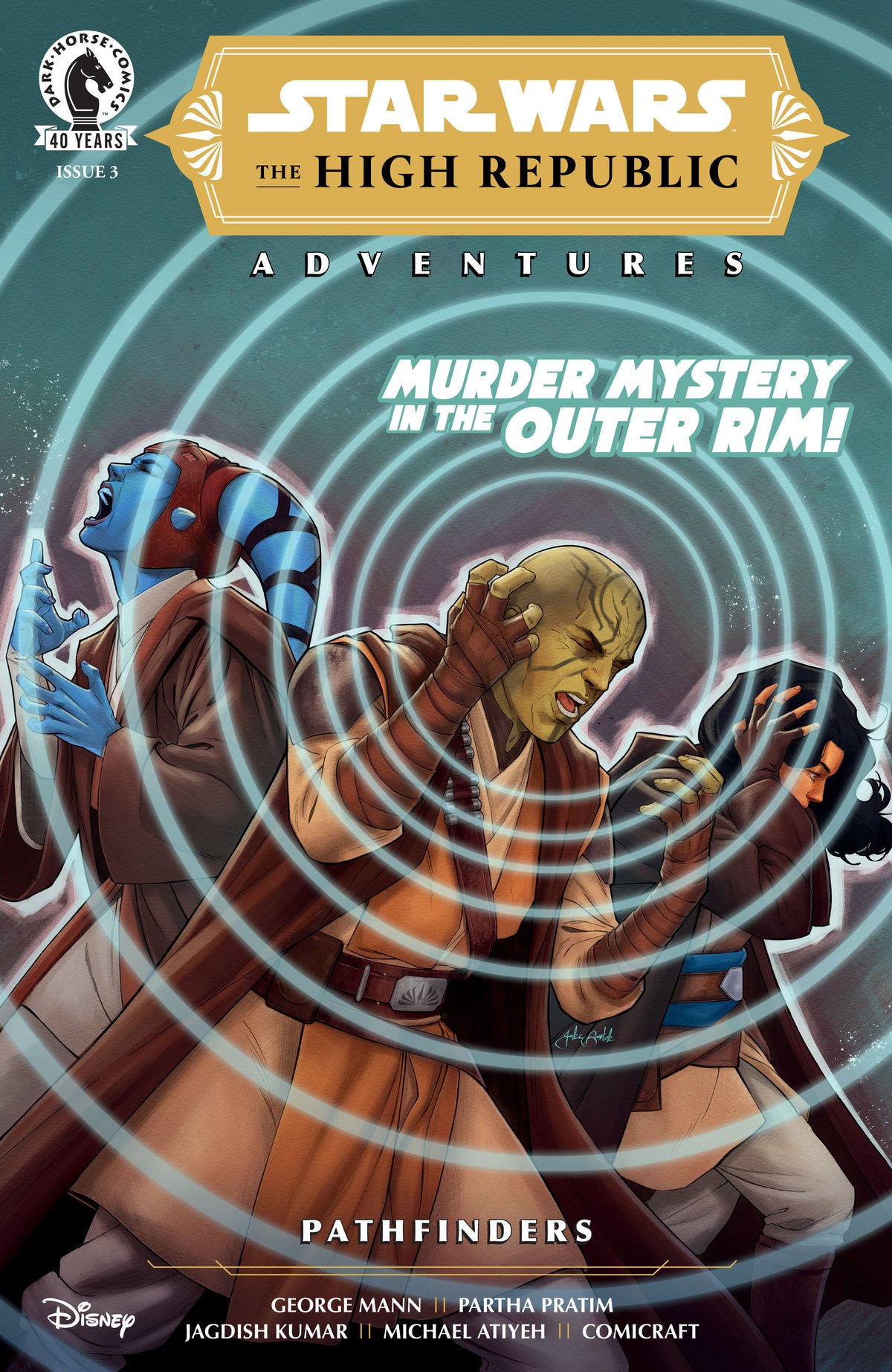 Star Wars: The High Republic Adventures--Pathfinders #3 (CVR A) (Jake Bartok) ISBN: 76156801489100311 - FOC DATE: 6/7/26 - Release Date: 7/1/26