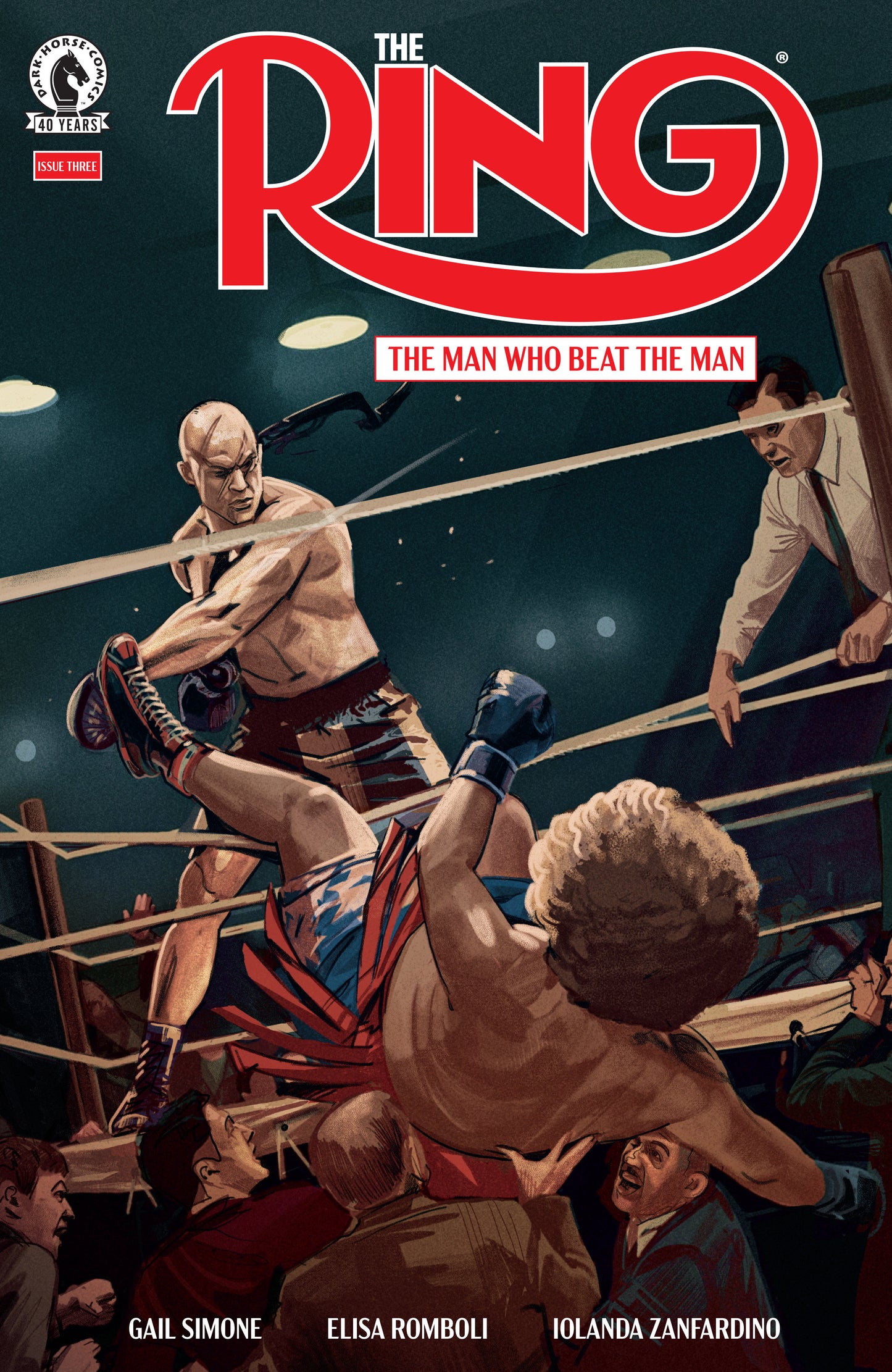 The Ring: The Man Who Beat the Man #3 (CVR A) (Oliver Barrett) ISBN: 76156801587400311 - FOC DATE: 7/19/26 - Release Date: 8/26/26