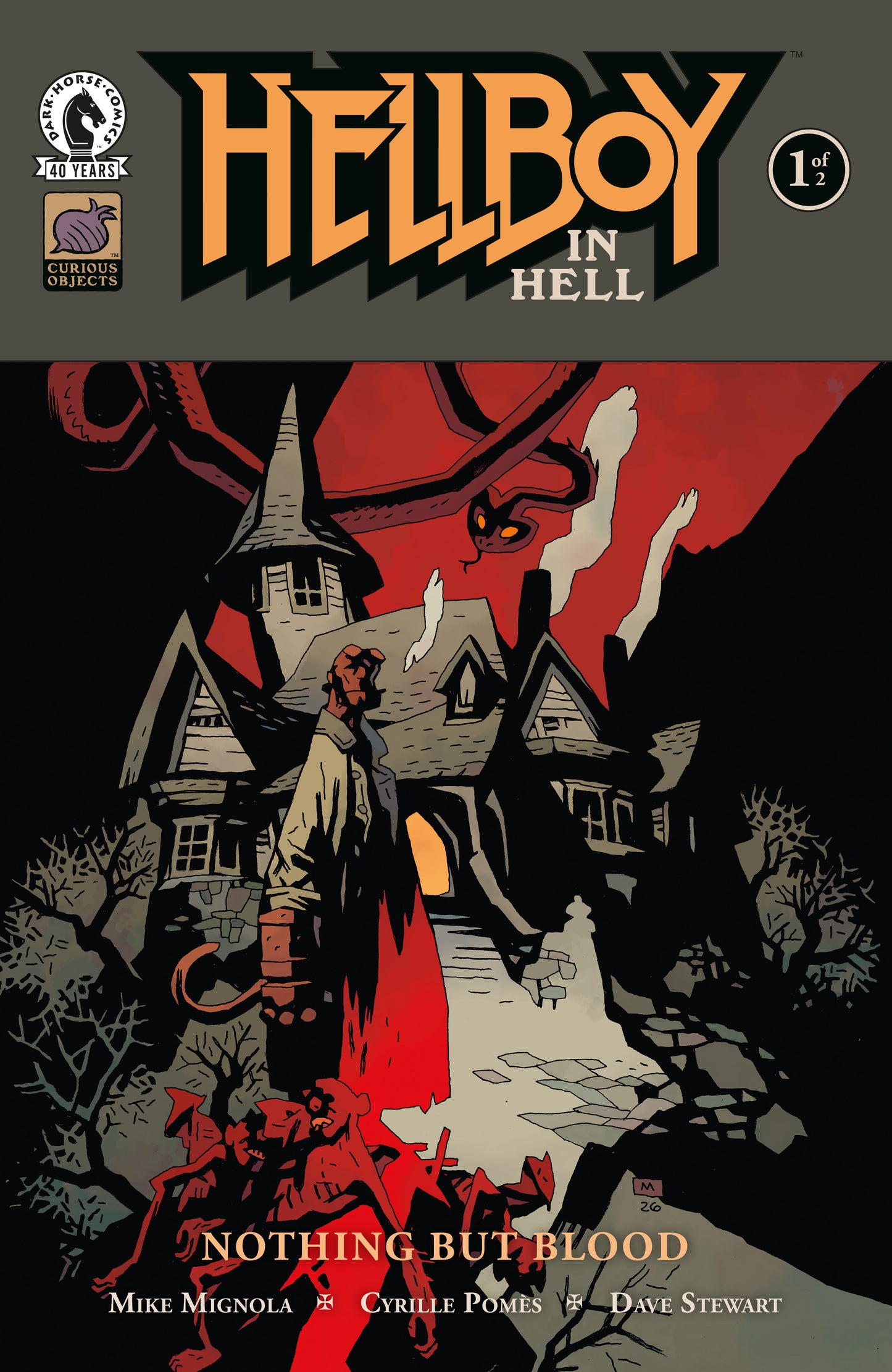 Hellboy in Hell: Nothing But Blood #1 (CVR B) (Mike Mignola) ISBN: 76156801631400121 - FOC DATE: 8/30/26 - Release Date: 10/7/26