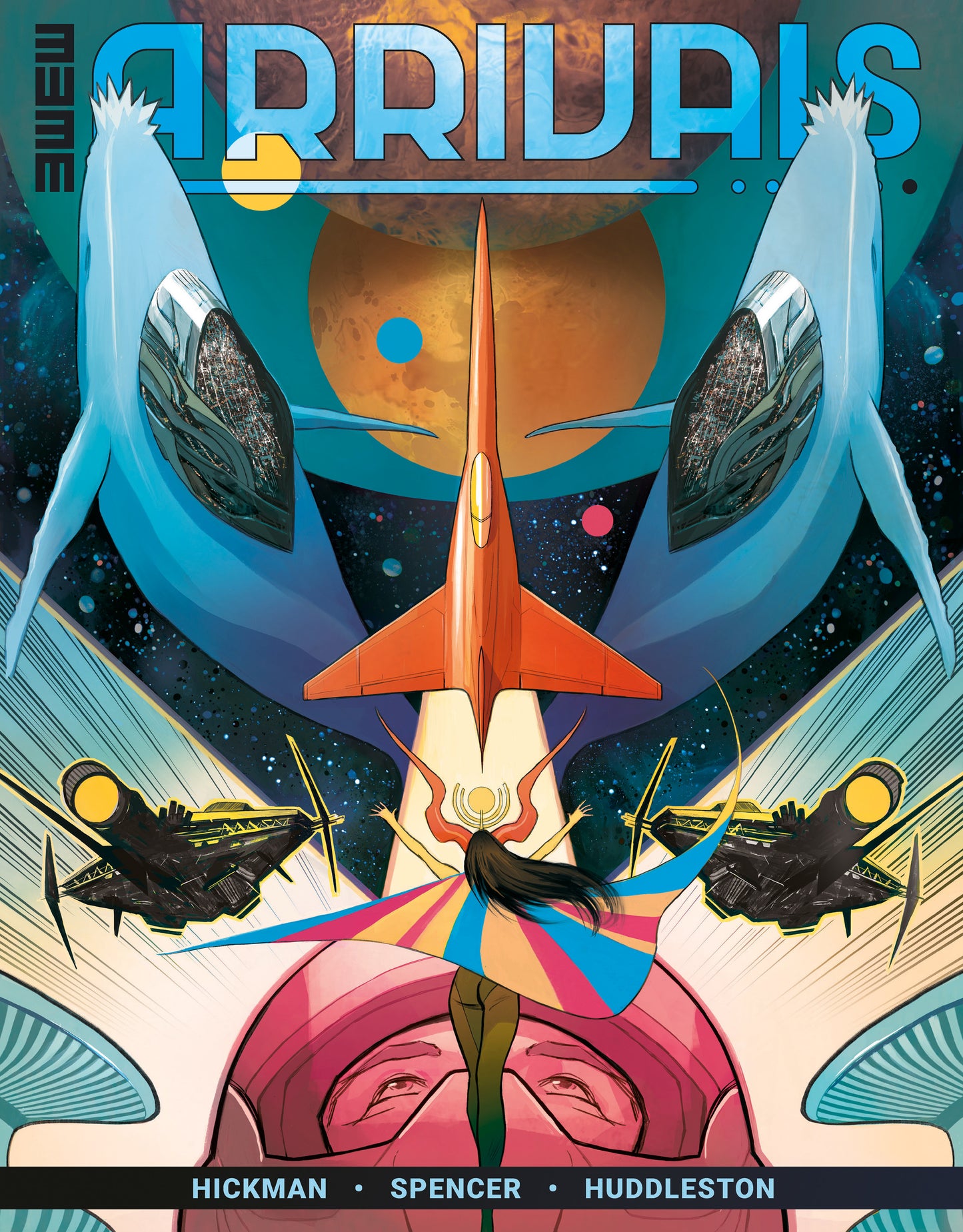 Arrivals #1 (CVR A) (3W3M) (Mike Huddleston) ISBN: 76156801635200111 - FOC DATE: 9/13/26 - Release Date: 10/21/26