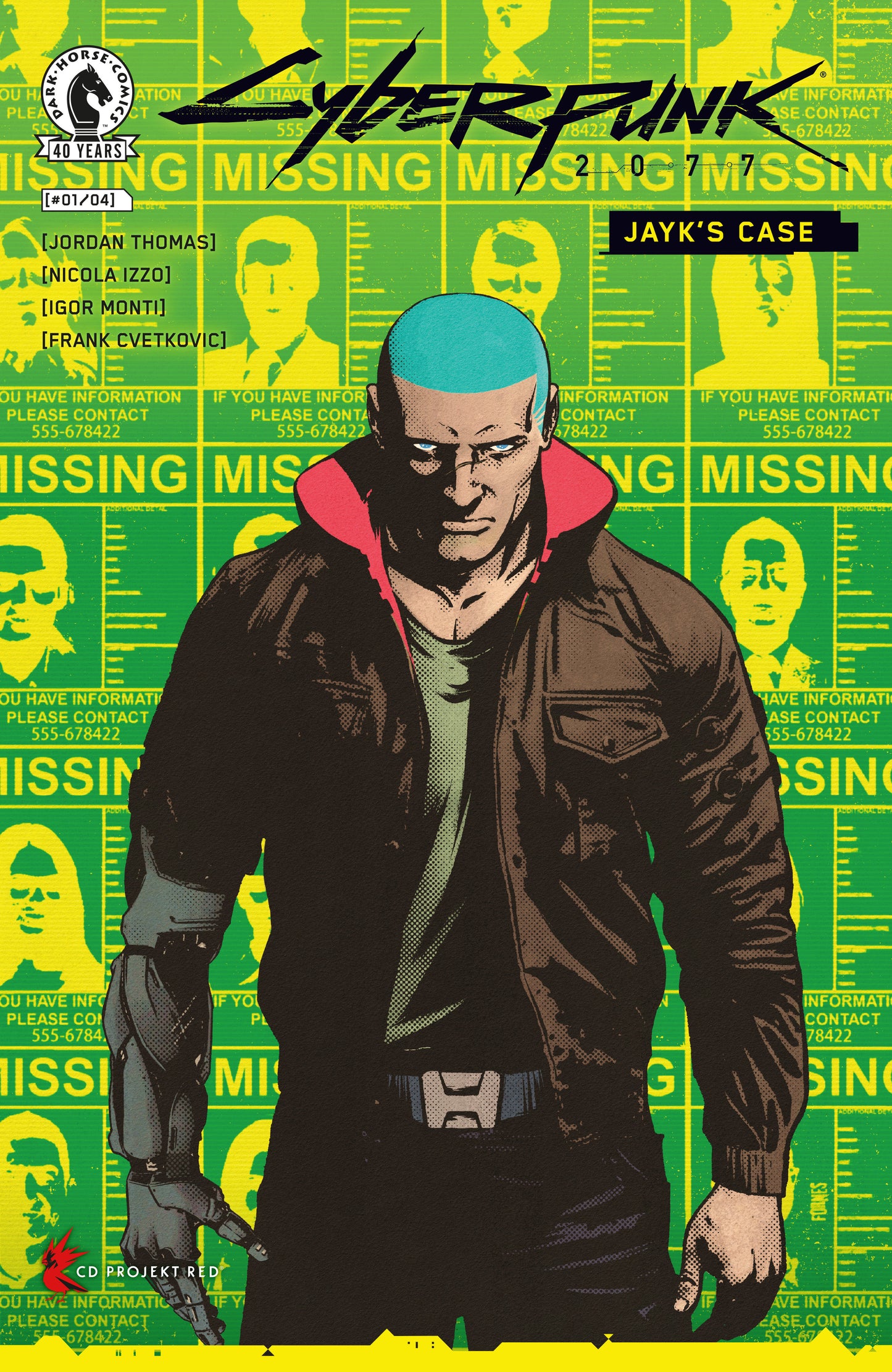 Cyberpunk 2077: Jayk's Case #1 (CVR B) (Jorge Fornes) ISBN: 76156801636900121 - FOC DATE: 9/13/26 - Release Date: 10/21/26