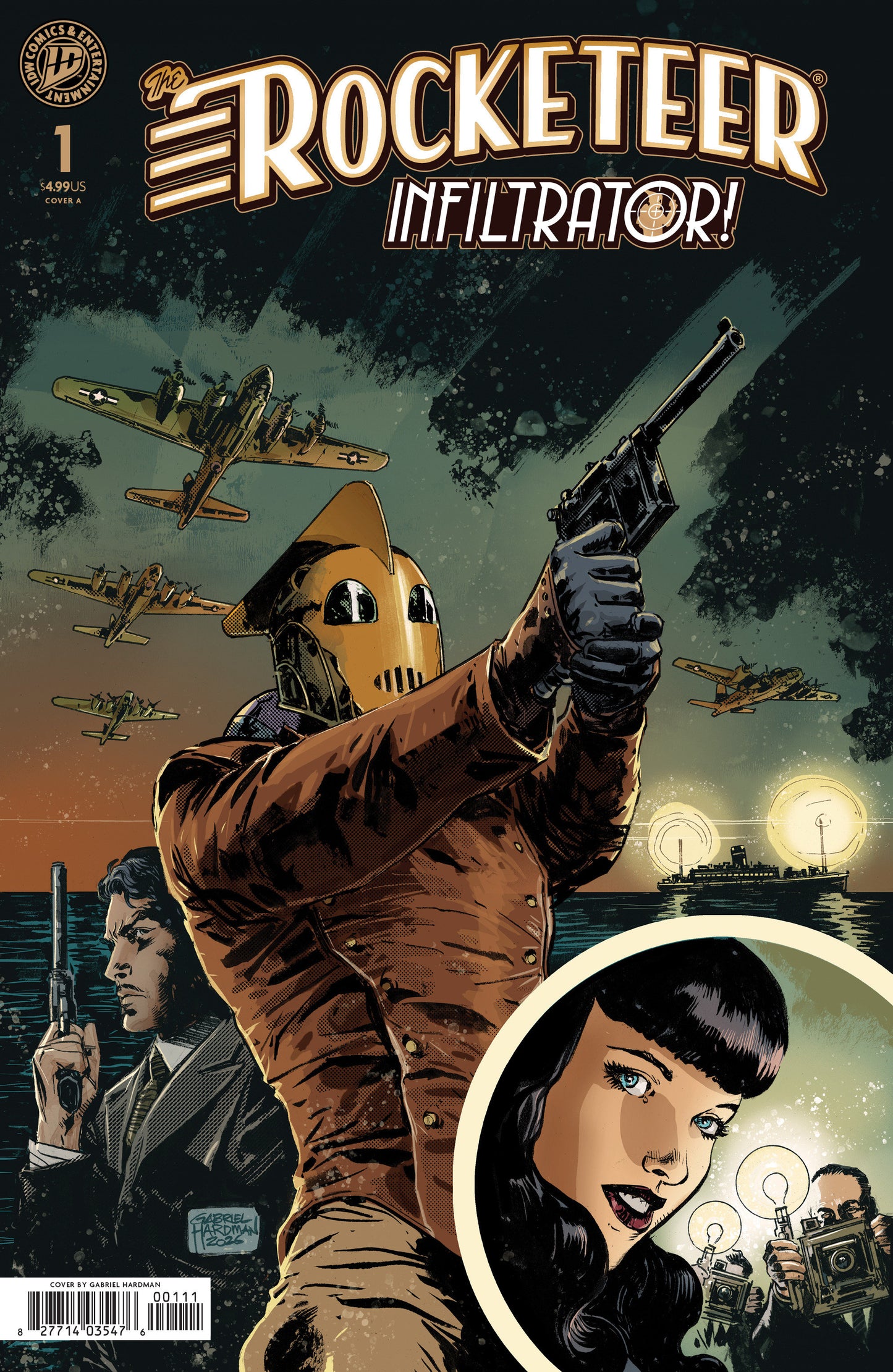 The Rocketeer: Infiltrator! #1 Cover A (Hardman) ISBN: 82771403547600111 - FOC DATE: 5/31/26 - Release Date: 7/8/26