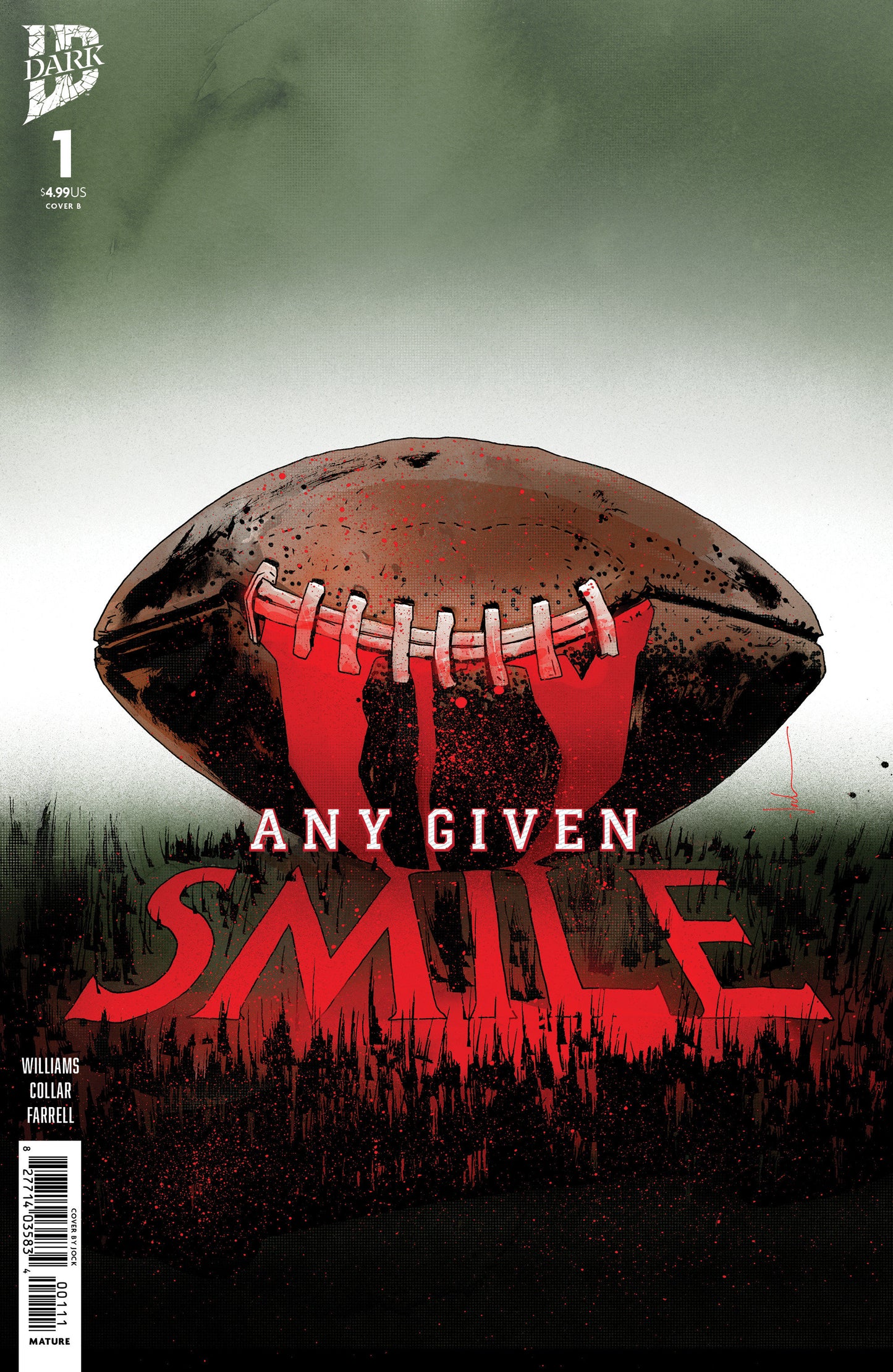 Smile: Any Given Smile #1 Variant B (Jock) ISBN: 82771403583400121 - FOC DATE: 8/16/26 - Release Date: 9/23/26