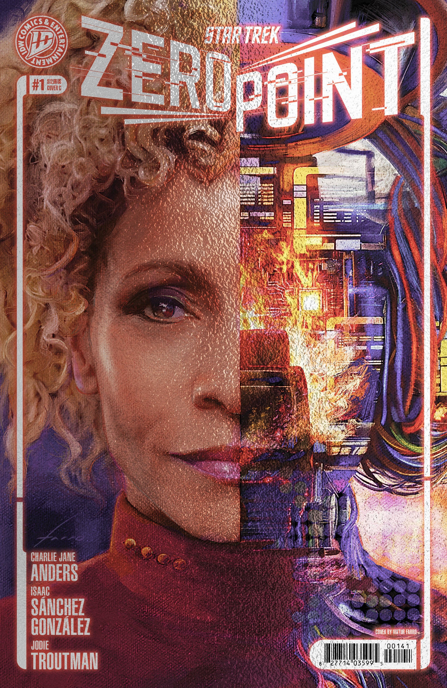 Star Trek: Zero Point #1 Variant C Foil (Farro) ISBN: 82771403599500131 - FOC DATE: 9/6/26 - Release Date: 10/14/26