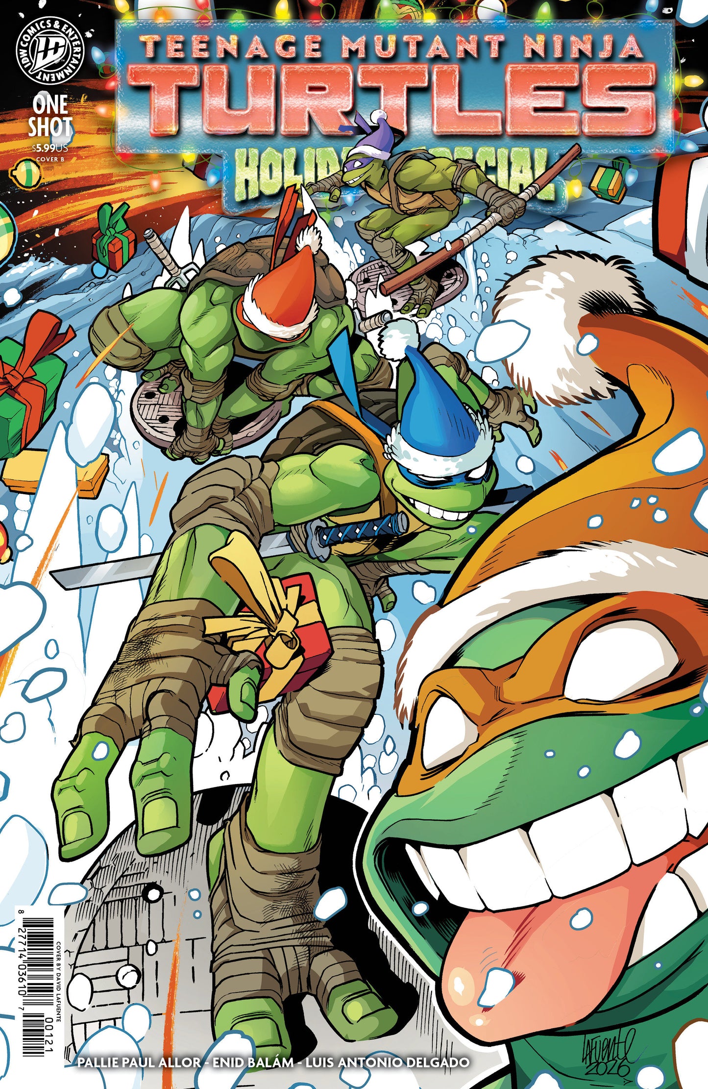 Teenage Mutant Ninja Turtles: Holiday Special Variant B (Lafuente) ISBN: 82771403610700121 - FOC DATE: 10/25/26 - Release Date: 12/9/26