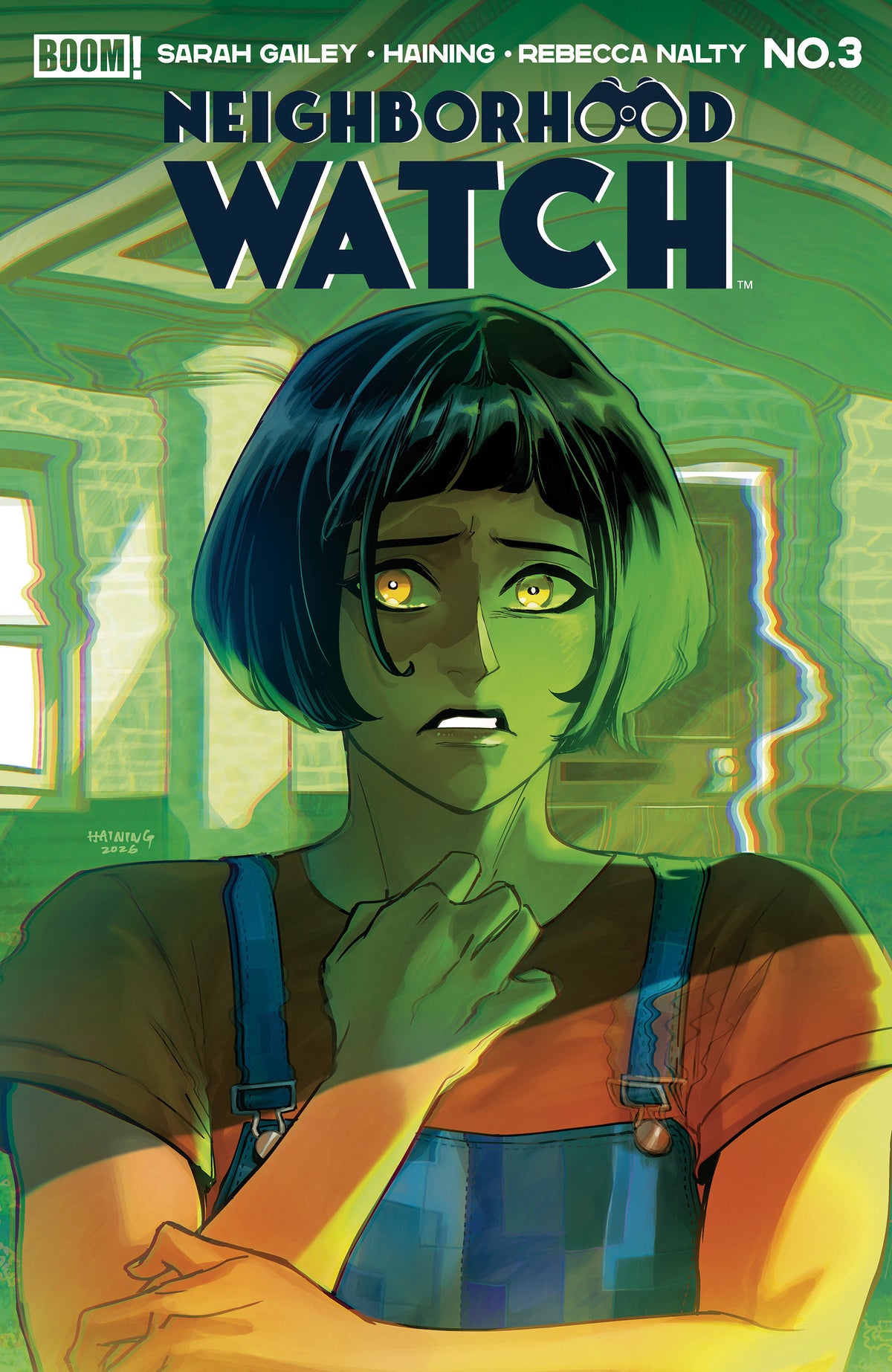 Neighborhood Watch #3 A Main (Dressed, Haining) ISBN: 84428401319203011 - FOC DATE: 5/24/26 - Release Date: 7/1/26