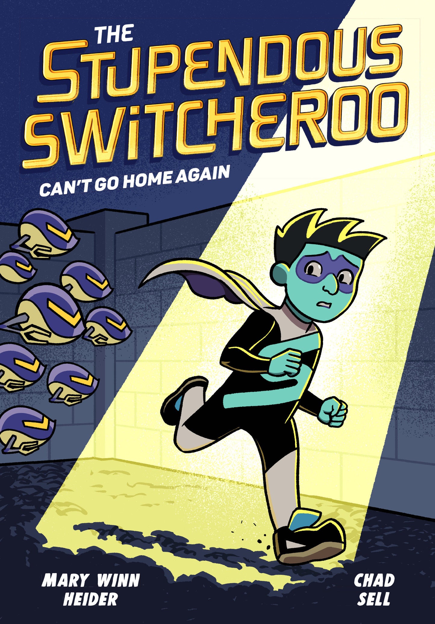 The Stupendous Switcheroo #3: Can't Go Home Again - Release Date: 11/12/24