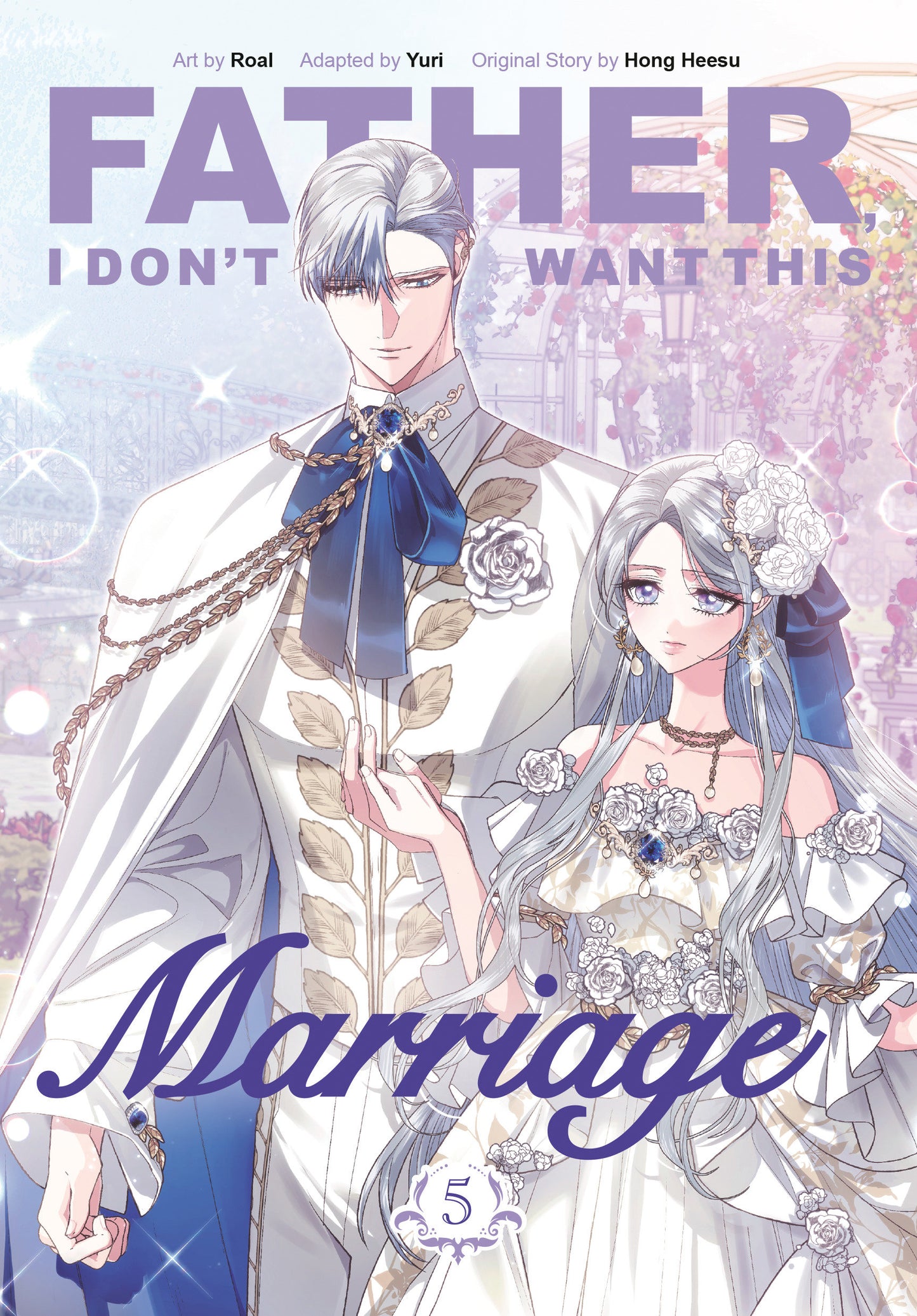 Father, I Don't Want This Marriage, Volume 5 - 10/28/25 - Release Date: 10/28/25