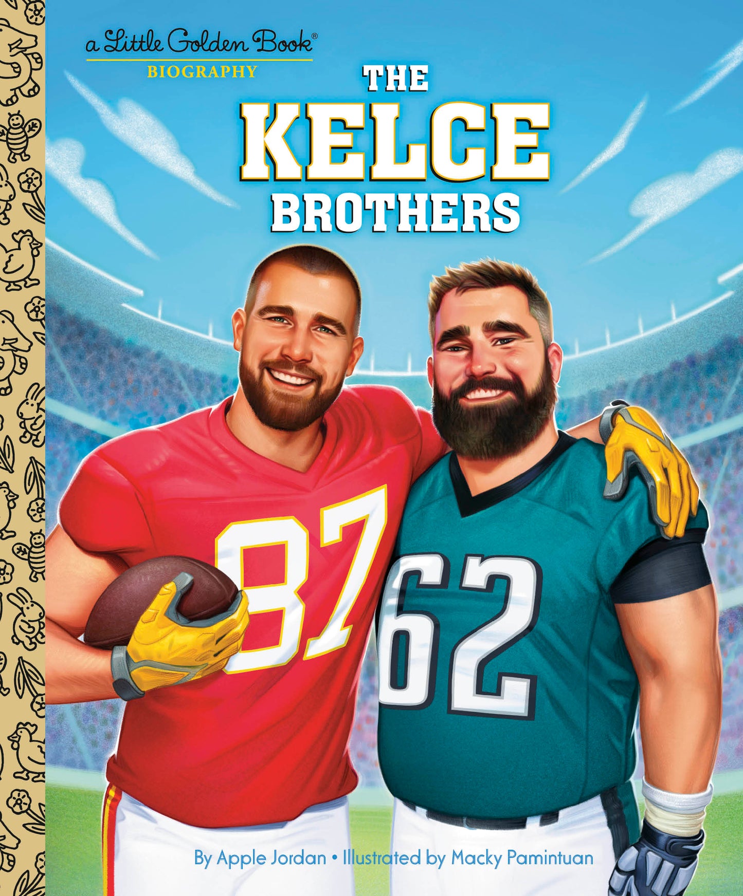 The Kelce Brothers: A Little Golden Book Biography - Release Date: 10/15/24