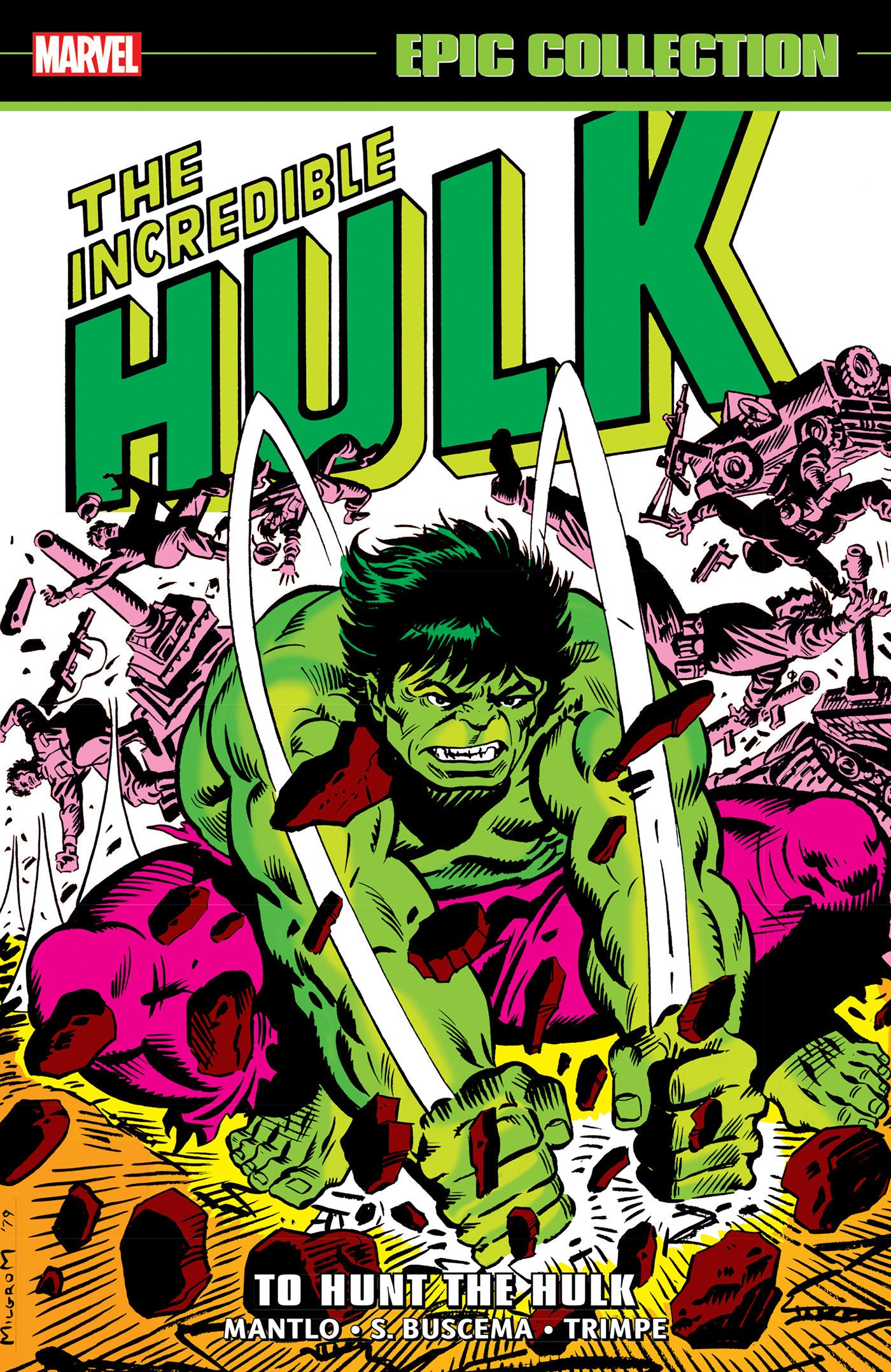 Incredible Hulk Epic Collection: To Hunt The Hulk - 11/4/25 - Release Date: 11/4/25