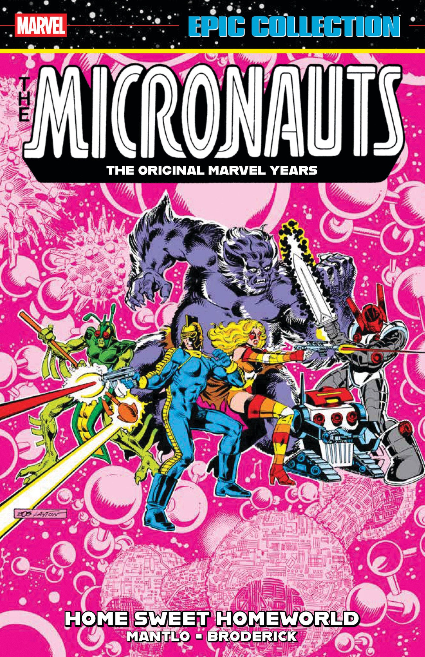 Micronauts Epic Collection: The Original Marvel Years - Home Sweet Homeworld - ISBN: 9781302960605 - Release Date: 9/9/25