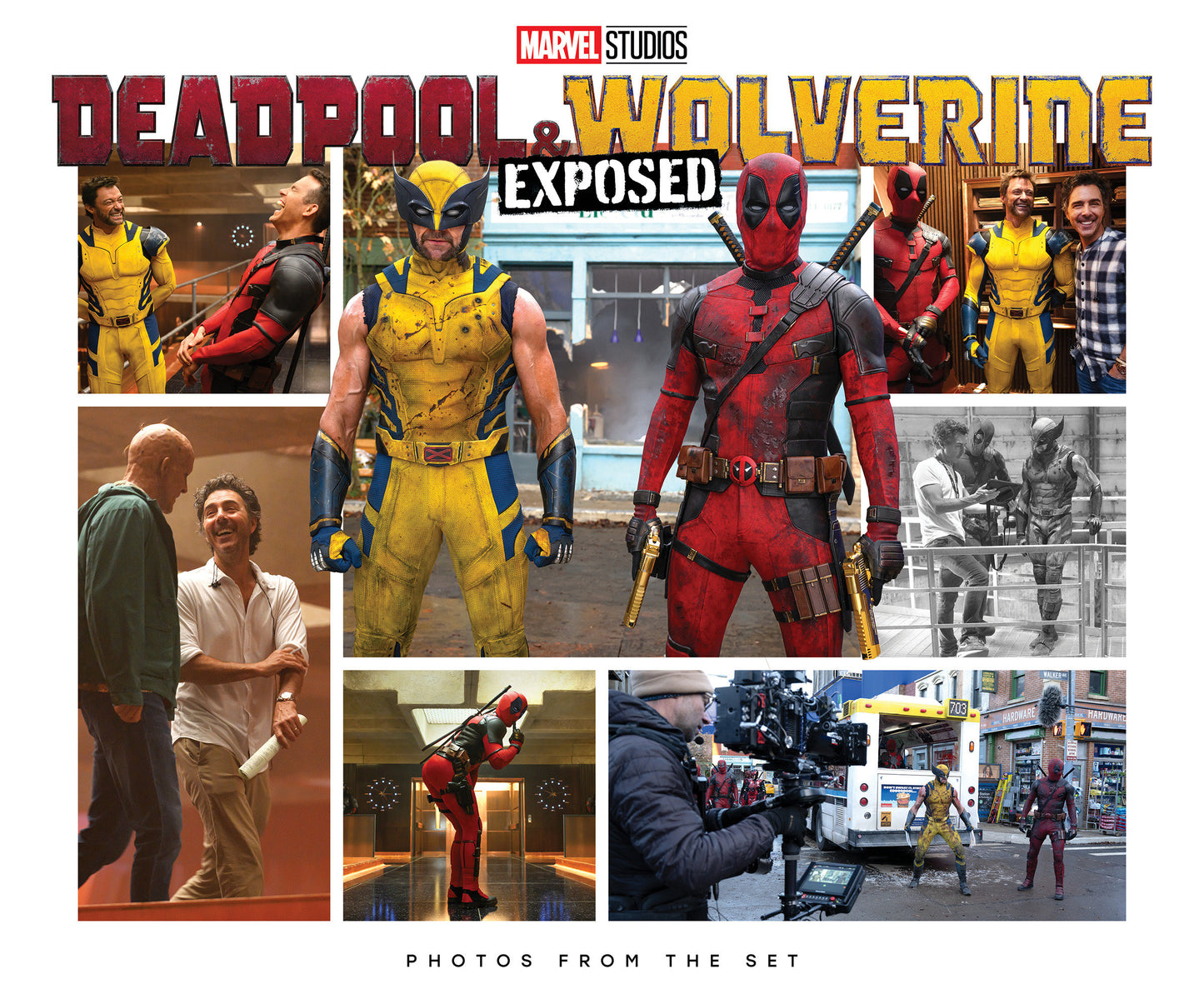 MARVEL STUDIOS' DEADPOOL & WOLVERINE: EXPOSED - PHOTOS FROM THE SET - Release Date: 3/25/25