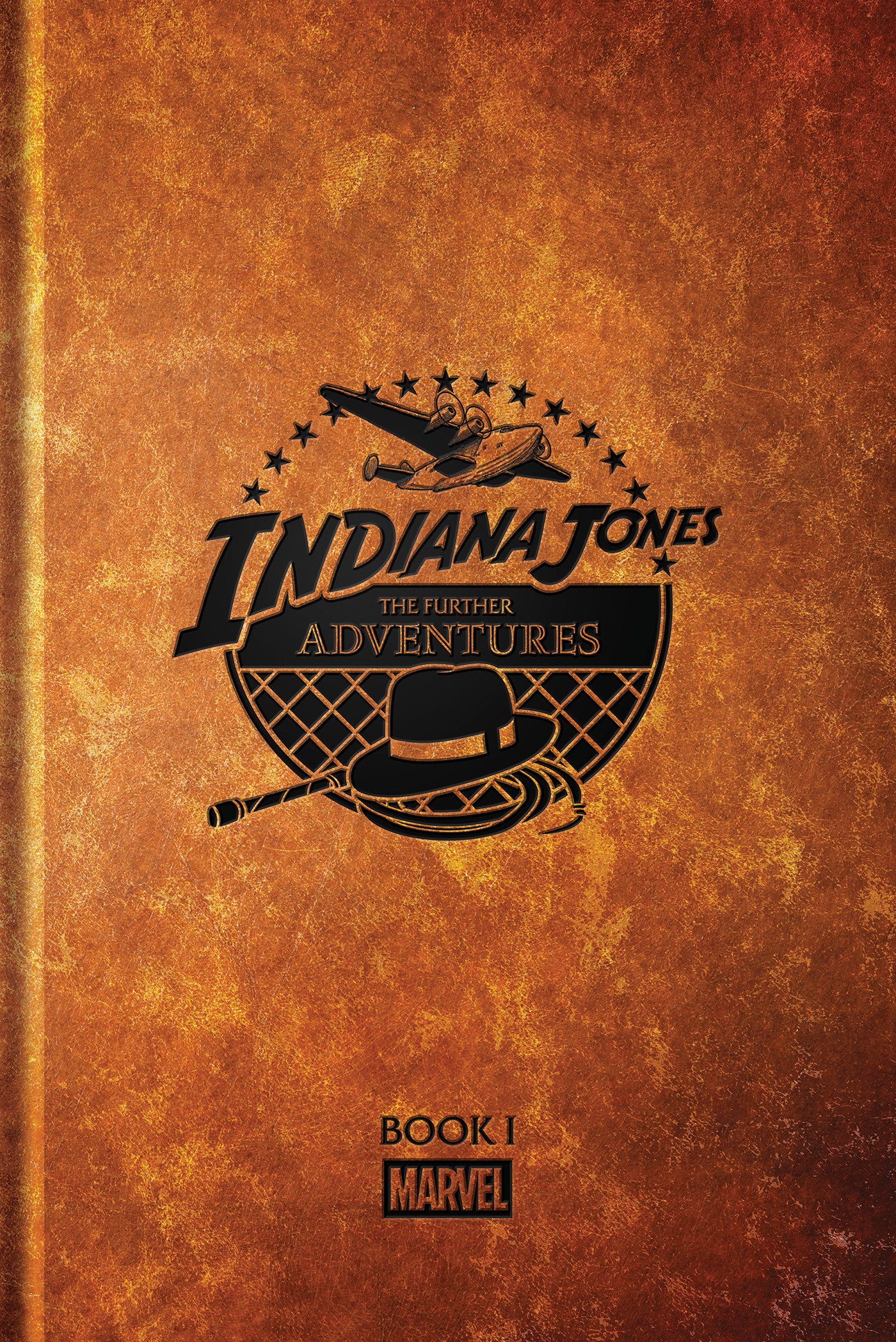 Indiana Jones: The Further Adventures Book 1 ISBN: 9781302970277 - FOC DATE: 7/5/26 - Release Date: 9/29/26