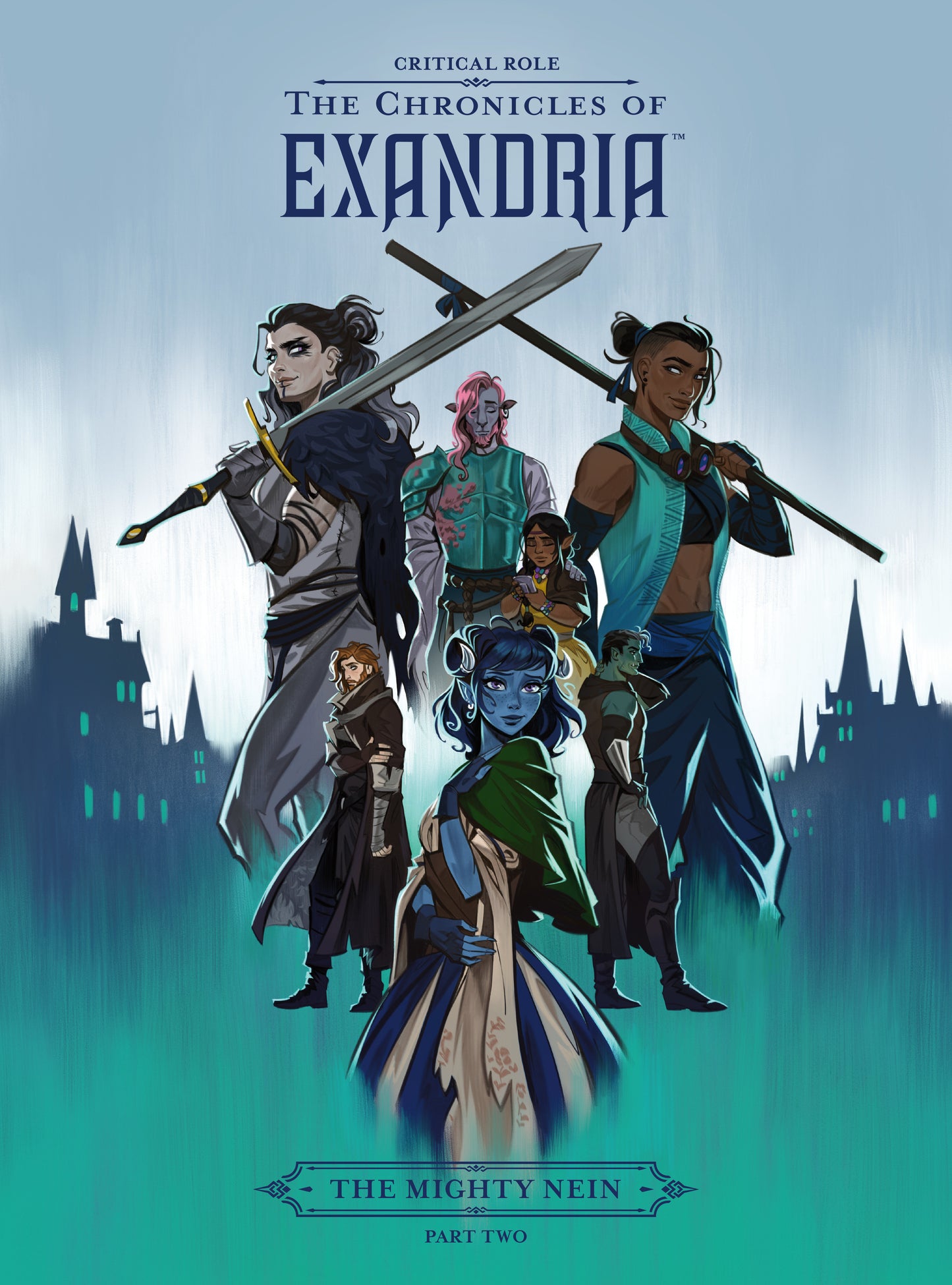 Critical Role: The Chronicles of Exandria--The Mighty Nein Part Two - Release Date: 2/4/25