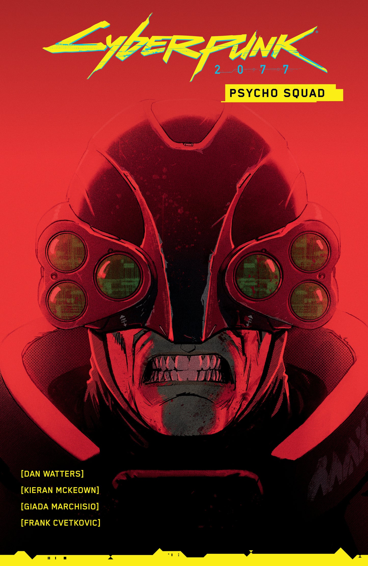 Cyberpunk 2077: Psycho Squad - ISBN: 9781506726854 - Release Date: 10/14/25