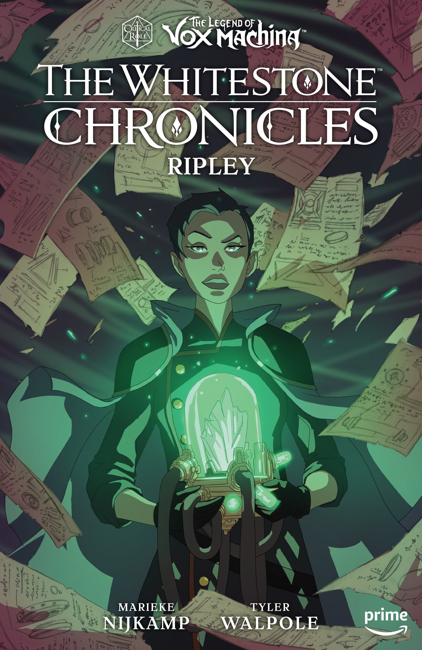 The Legend of Vox Machina: The Whitestone Chronicles Volume 1--Ripley - Release Date: 11/26/24