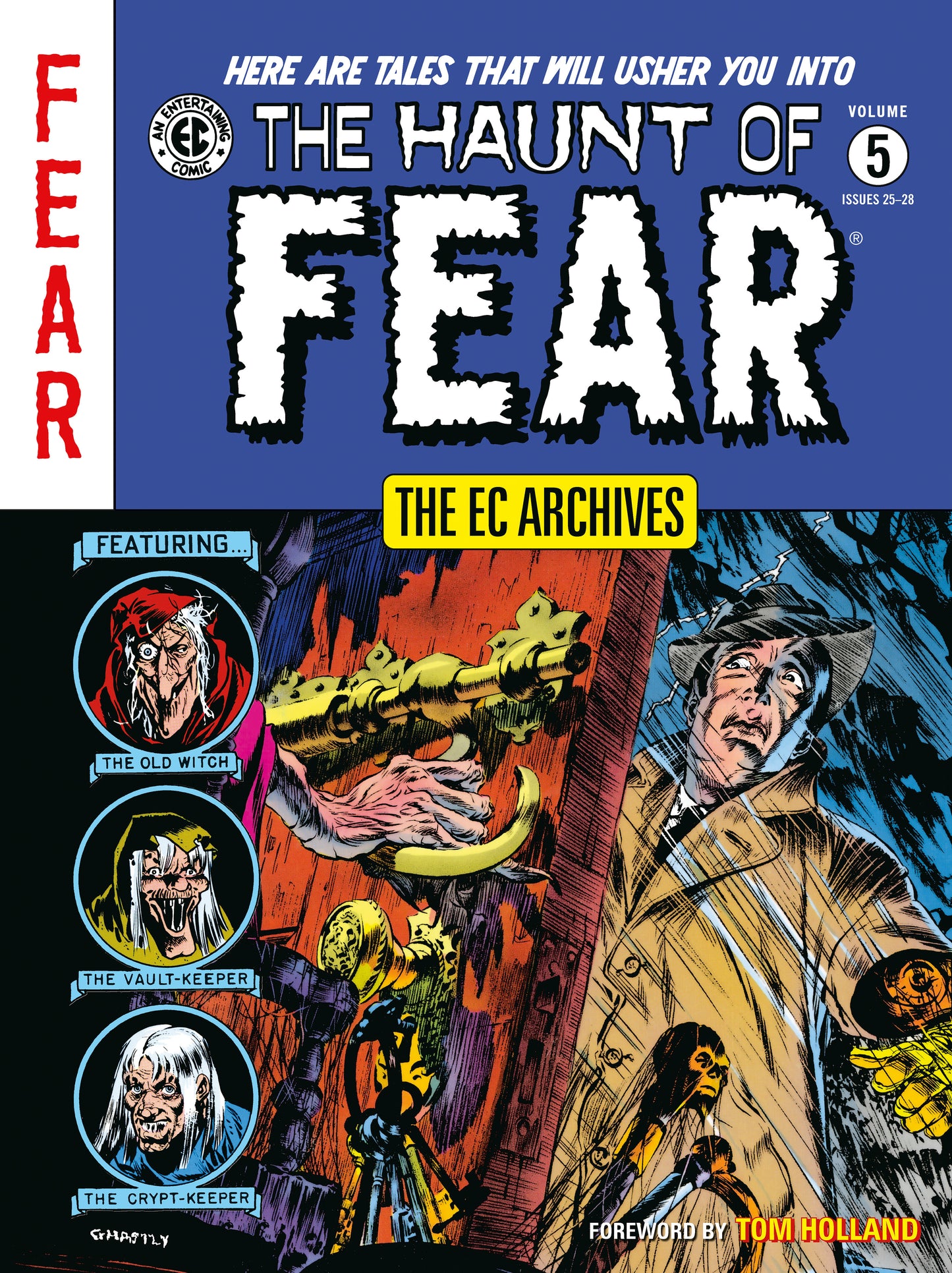 The EC Archives: The Haunt of Fear Volume 5 - Release Date: 3/11/25