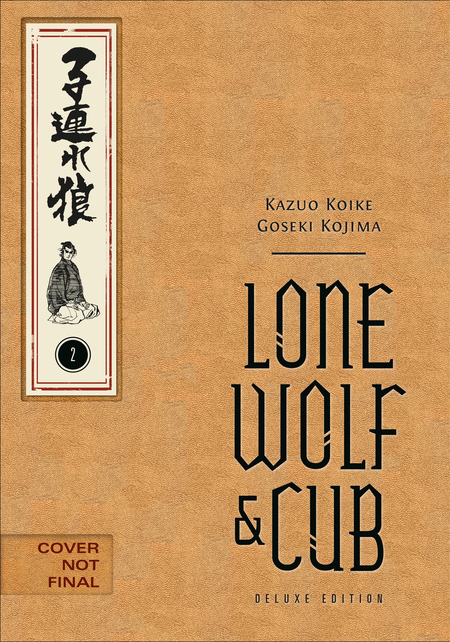 Lone Wolf and Cub Deluxe Edition Volume 2 ISBN: 9781506747620 - Release Date: 3/24/26