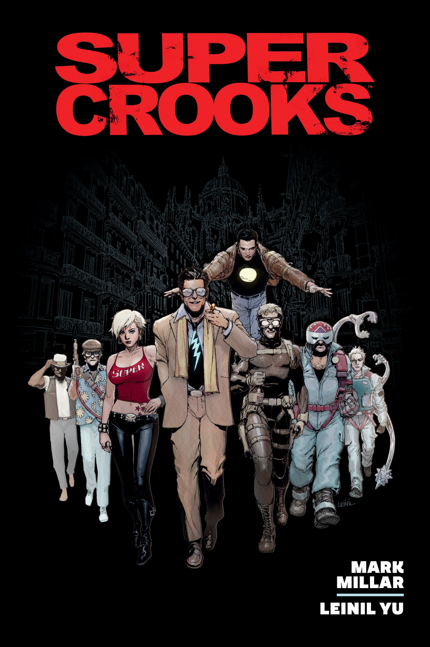 Supercrooks Library Edition ISBN: 9781506748955 - FOC DATE: 4/5/26 - Release Date: 7/7/26