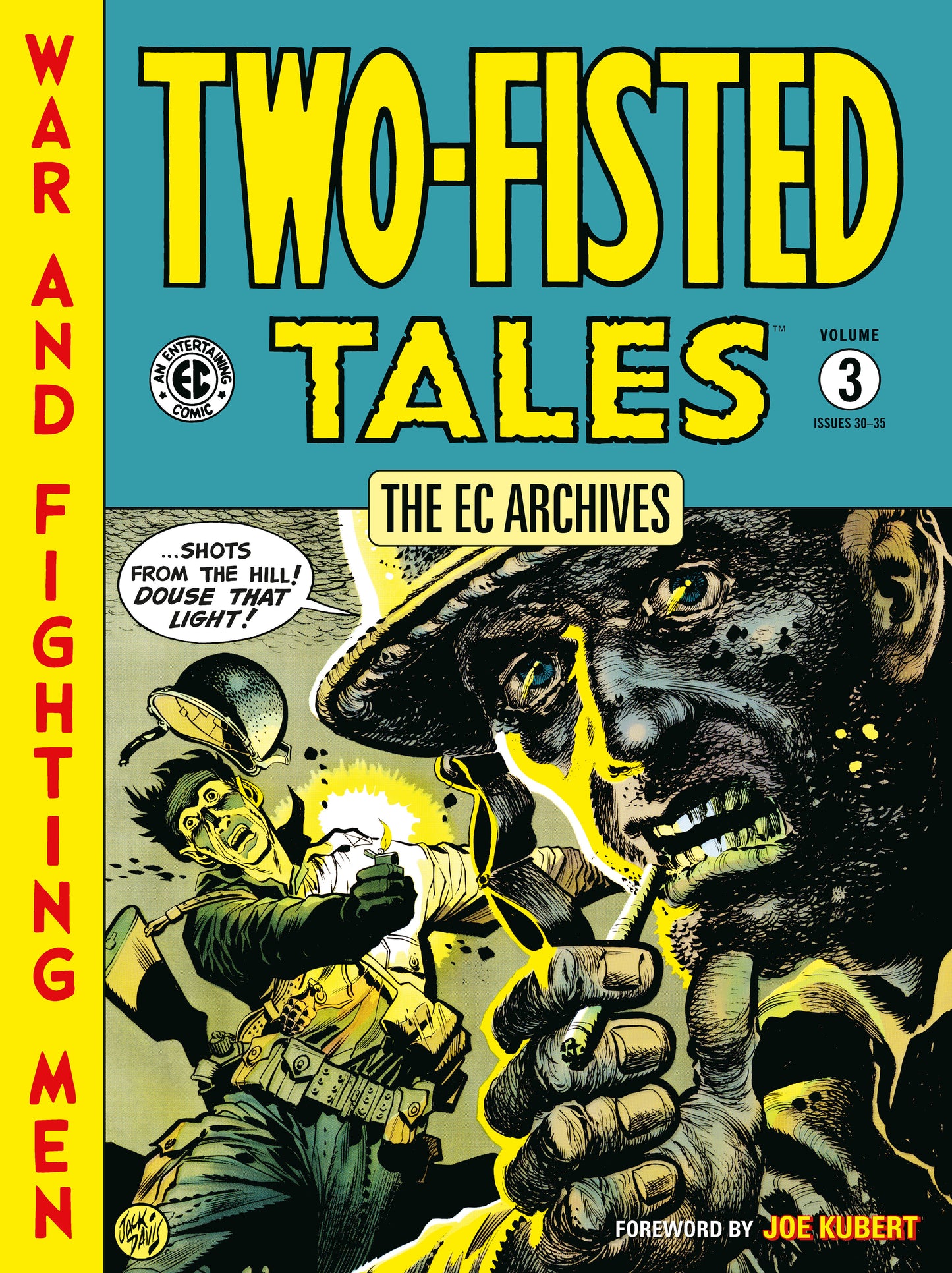 The EC Archives: Two-Fisted Tales Volume 3 - ISBN: 9781506751719 - Release Date: 9/16/25