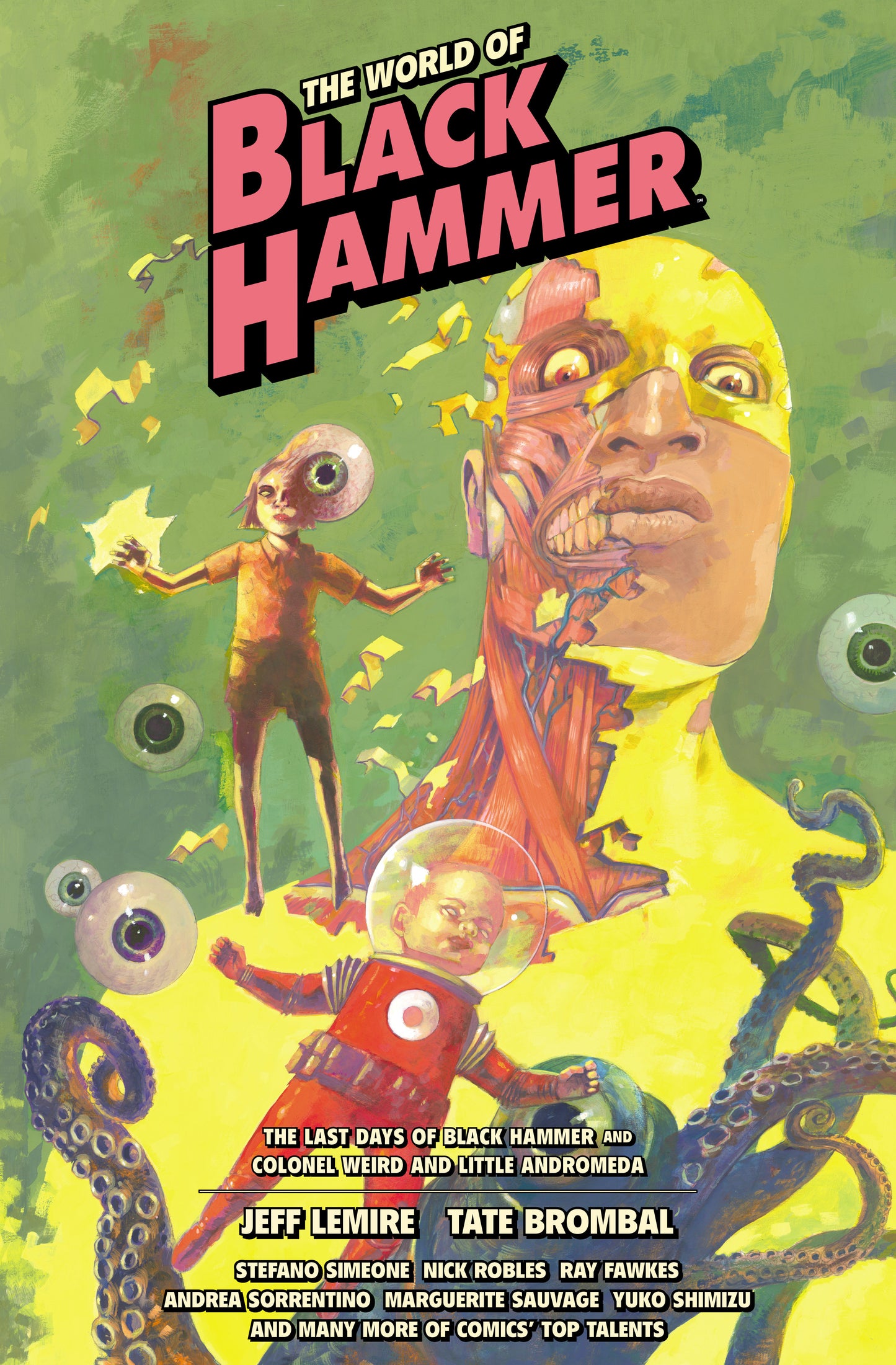 The World of Black Hammer Library Edition Volume 6 ISBN: 9781506753492 - FOC DATE: 6/28/26 - Release Date: 9/29/26