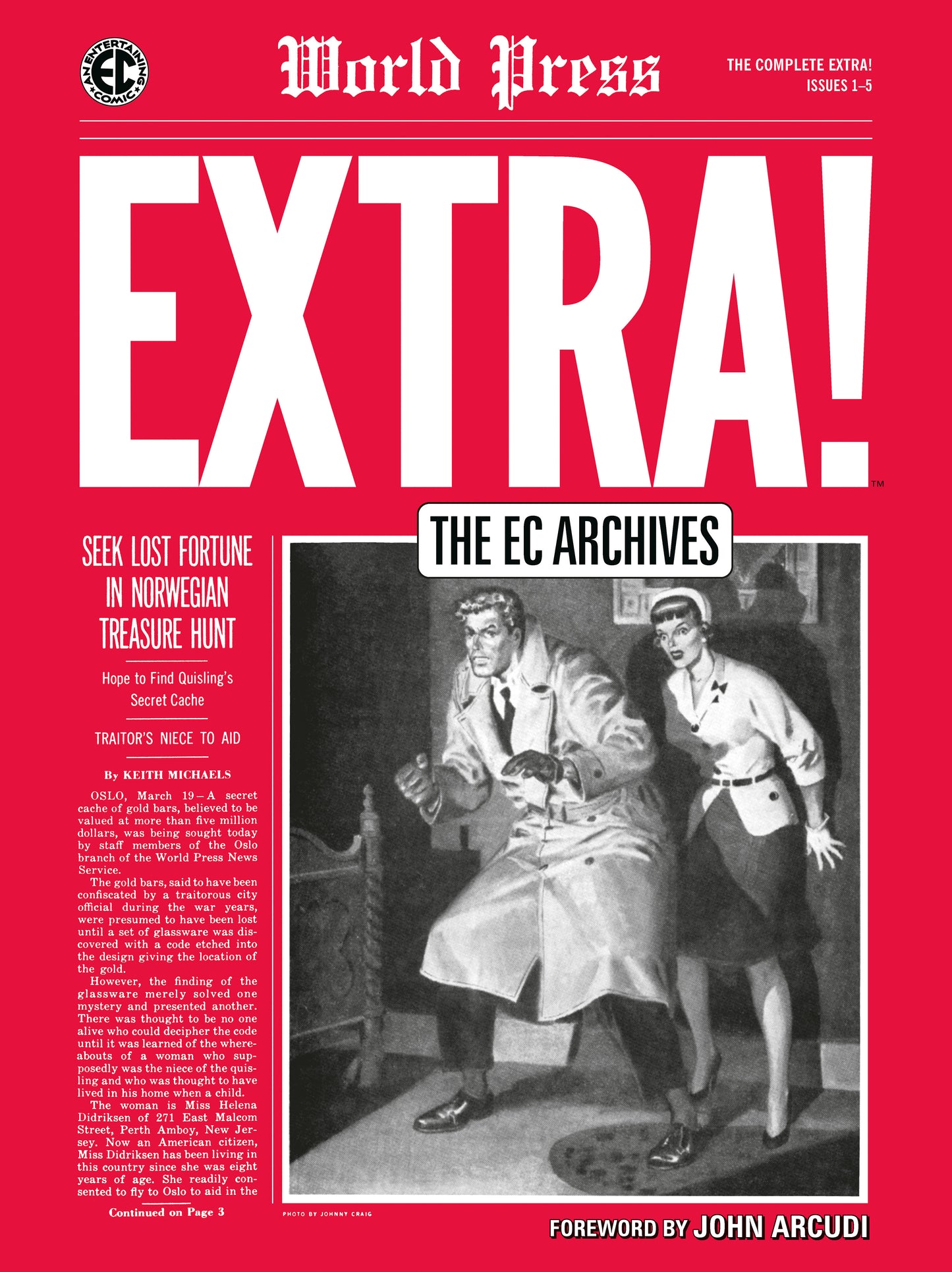 The EC Archives: The Complete Extra ISBN: 9781506754154 - FOC DATE: 02/09/2026 - Release Date: 05/12/2026