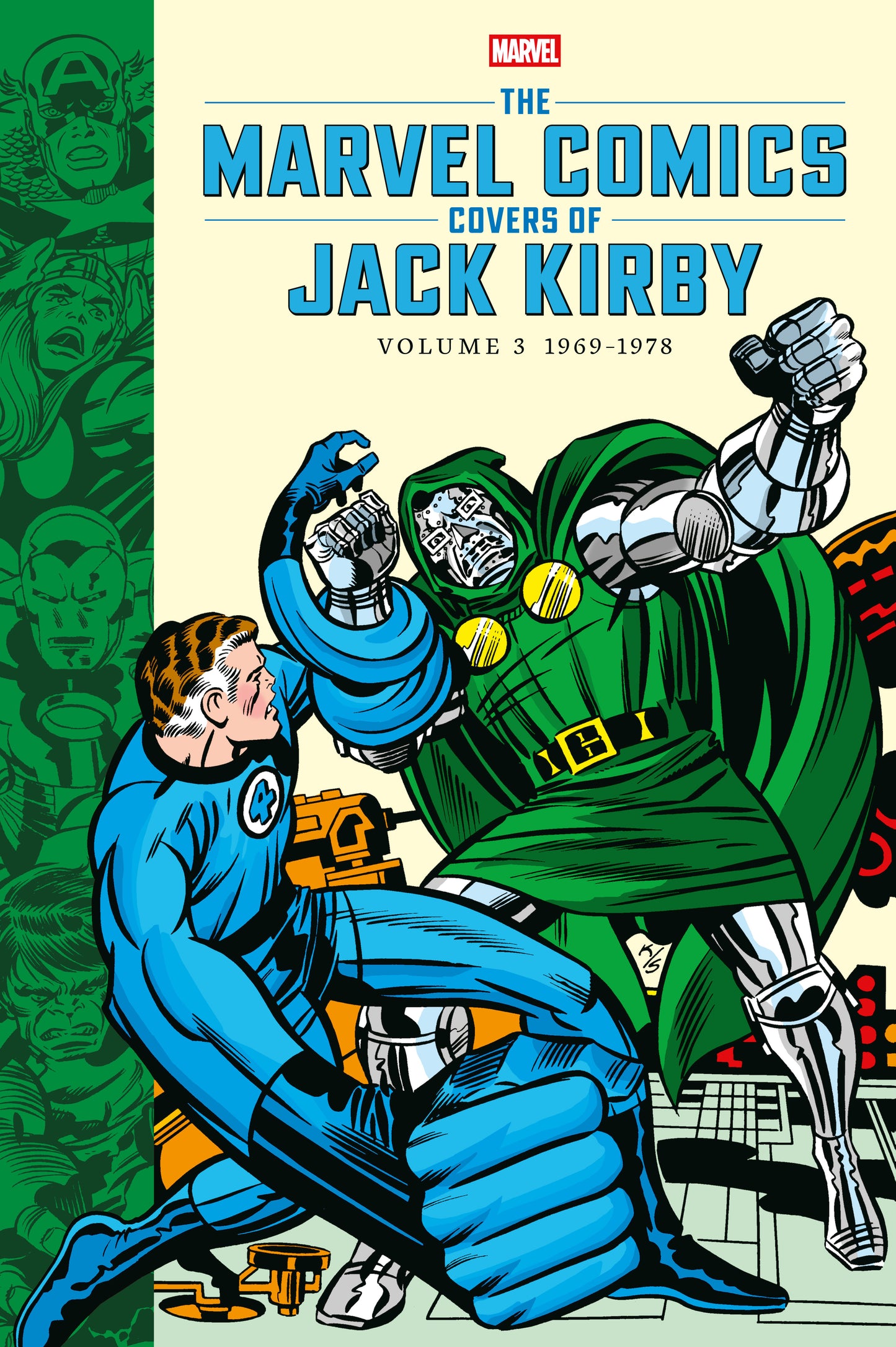 The Marvel Comics Covers of Jack Kirby Volume 3 ISBN: 9781506756318 - FOC DATE: 8/23/26 - Release Date: 11/24/26