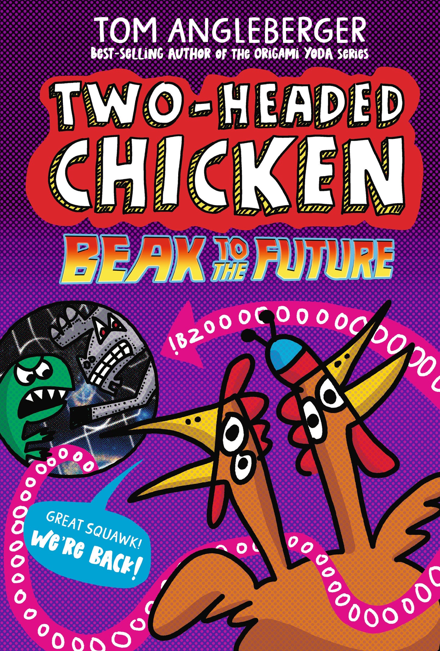 Two-Headed Chicken: Beak to the Future - 9/23/25 - Release Date: 9/23/25