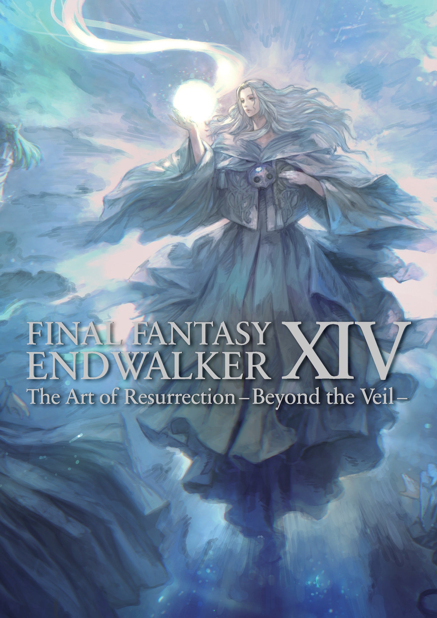 Final Fantasy XIV: Endwalker -- The Art of Resurrection -Beyond the Veil- - Release Date: 6/25/24