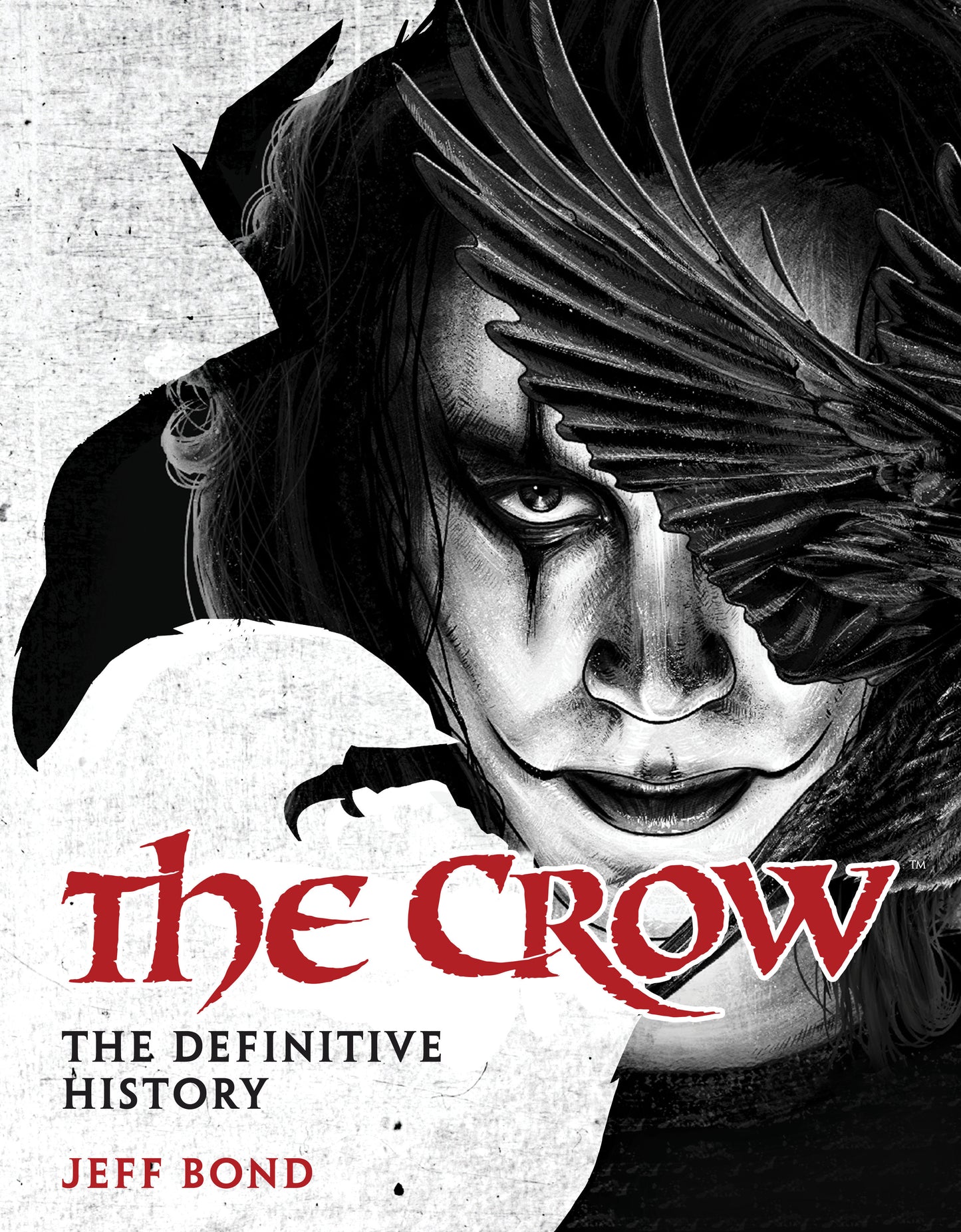The Crow: The Definitive History ISBN: 9781835413906 - FOC DATE: 7/5/26 - Release Date: 9/1/26