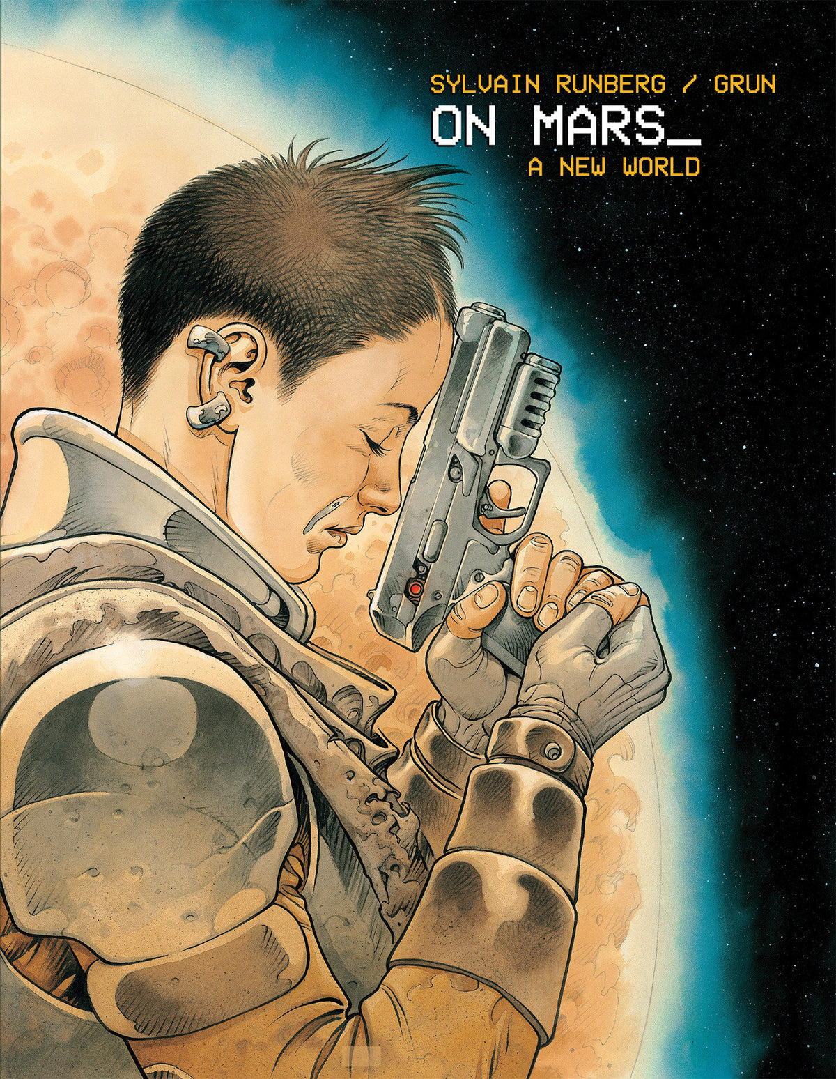 On Mars Complete ISBN: 9781962413763 - FOC DATE: 10/11/26 - Release Date: 11/3/26